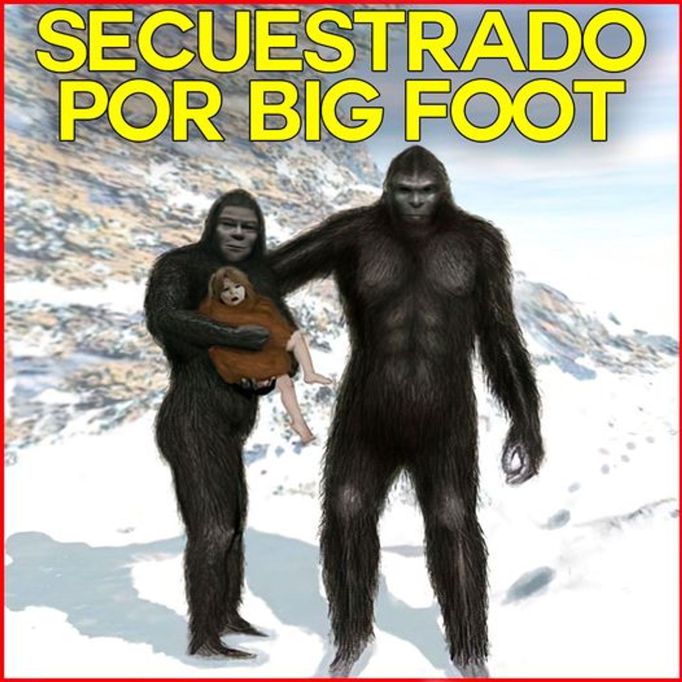 Secuestrado Por Big Foot episode artwork