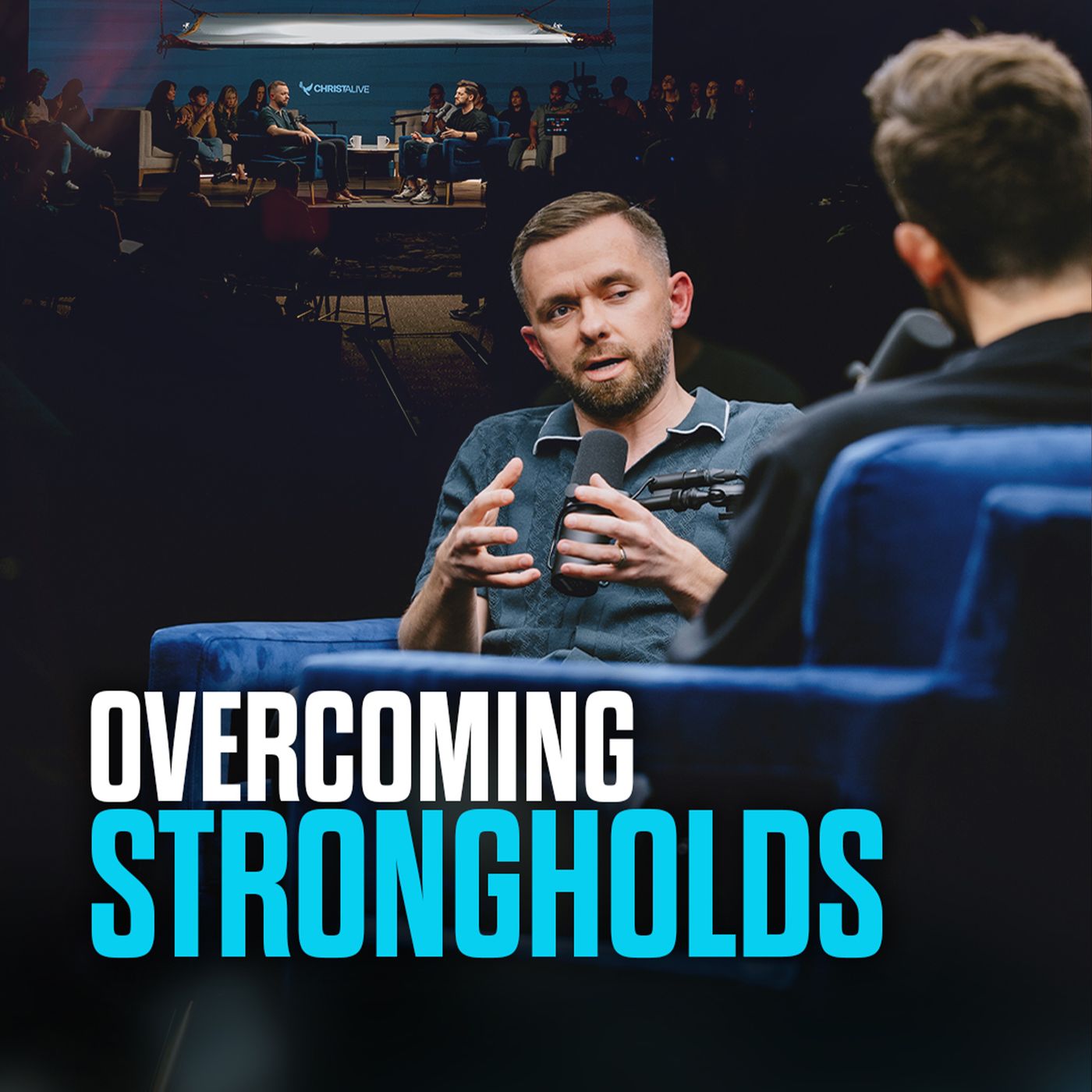 Overcoming Strongholds @Christ Alive Church