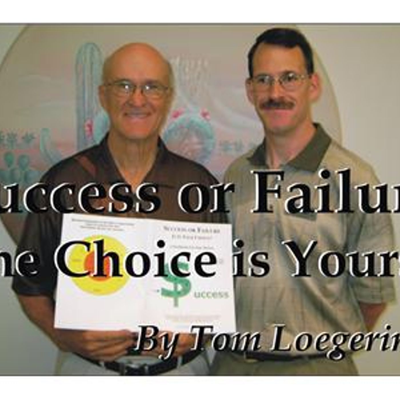 Success or Failure w/ Tom and Terry