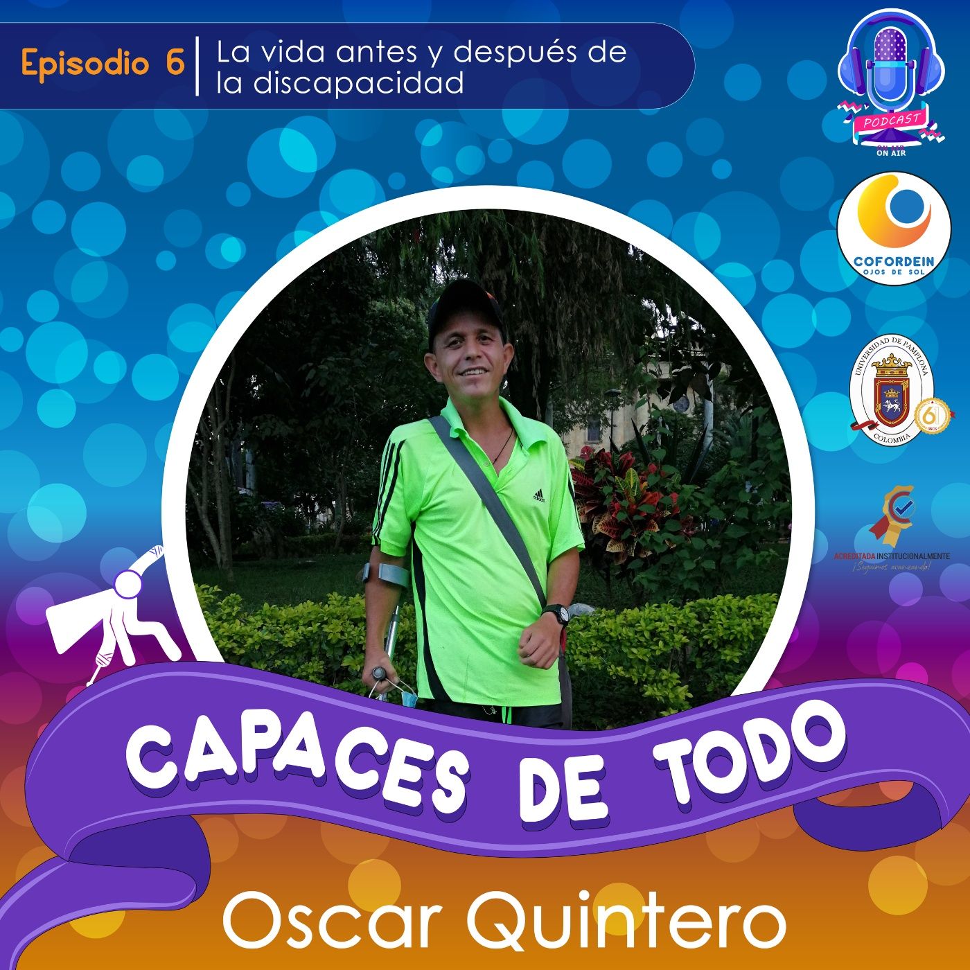 Capaces de Todo - Podcast Discapacidad