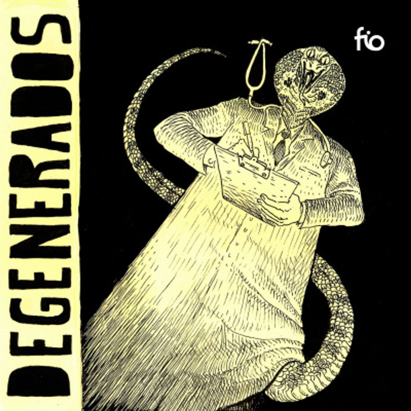 DEGENERADOS