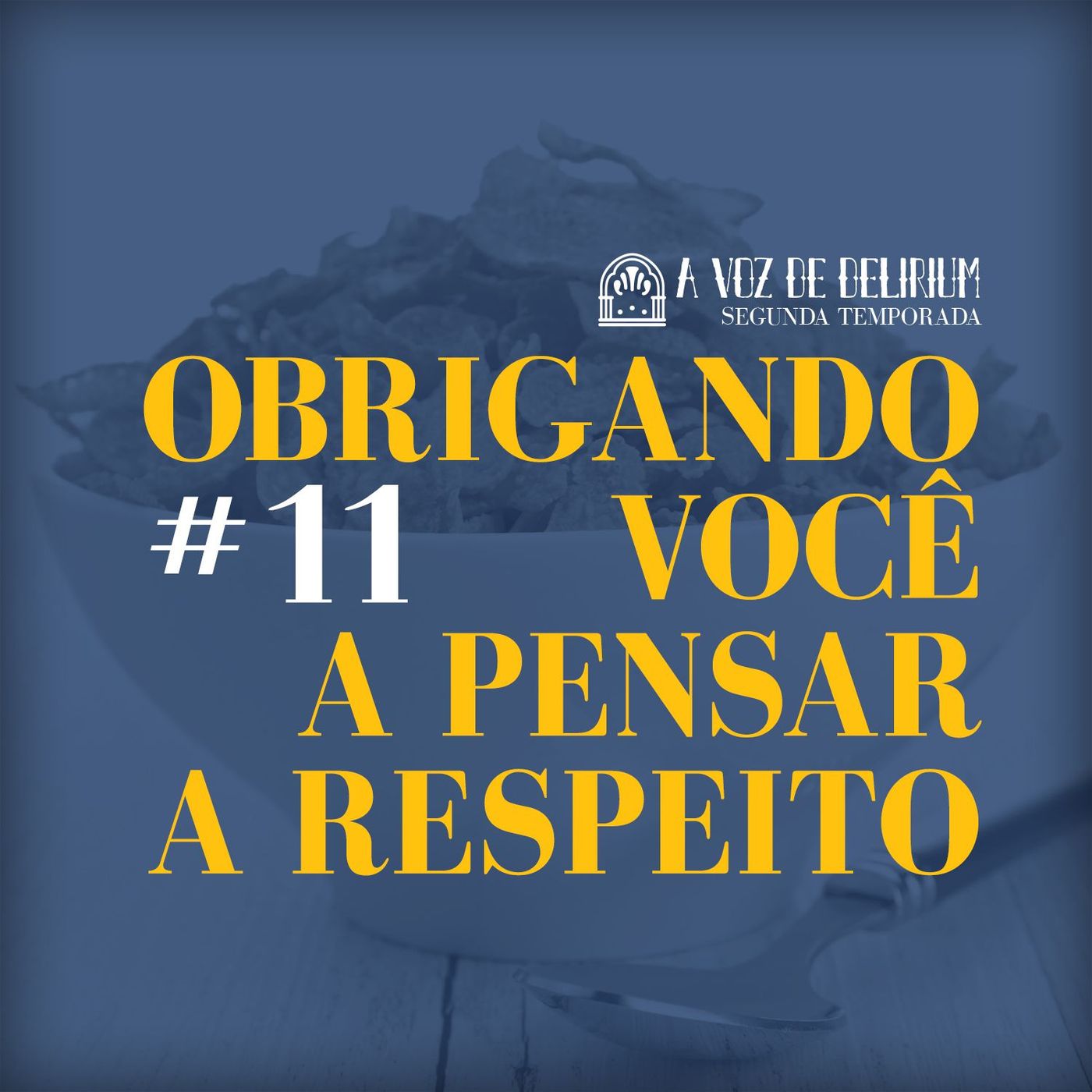 A Voz de Delirium