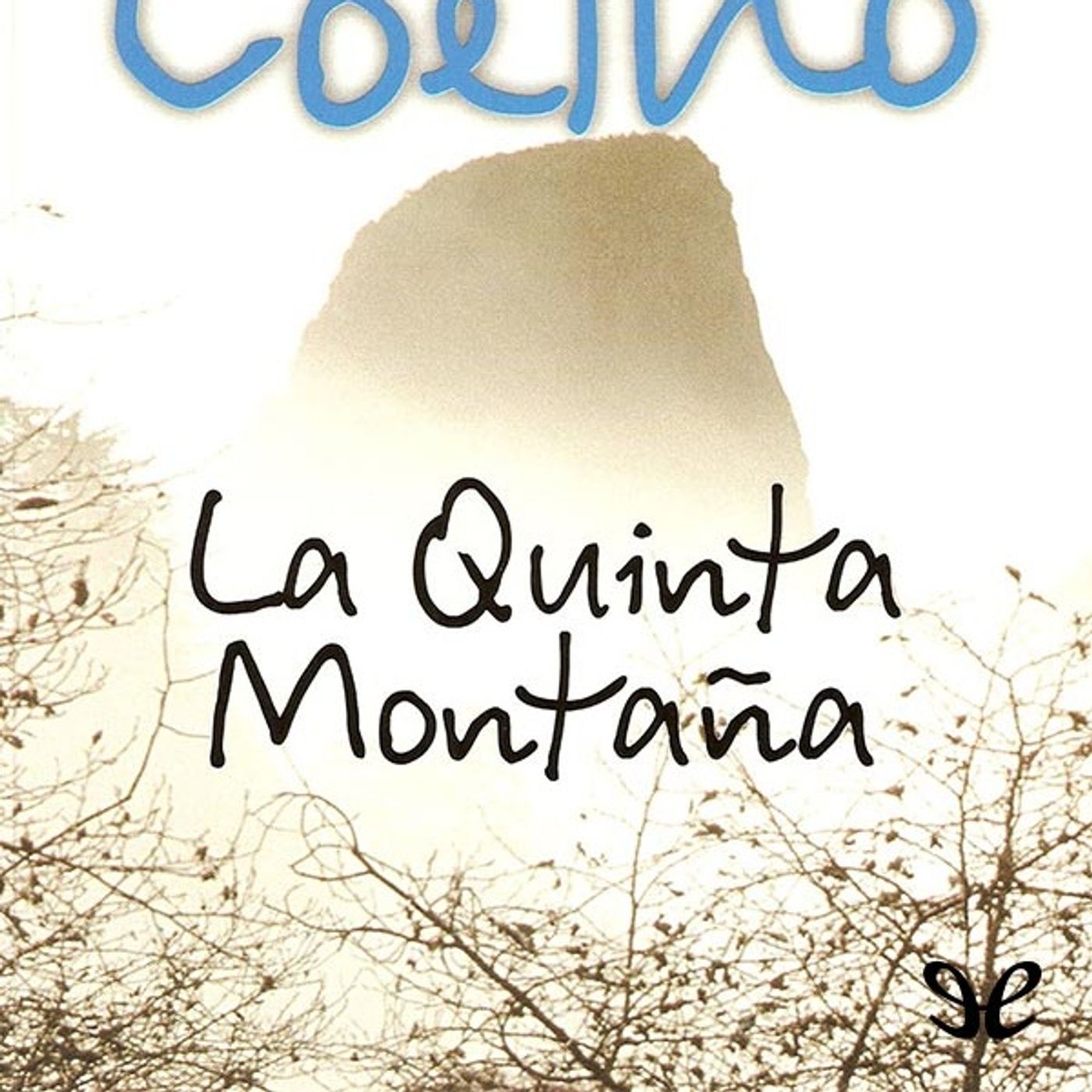La quinta montana - Paulo Coelho