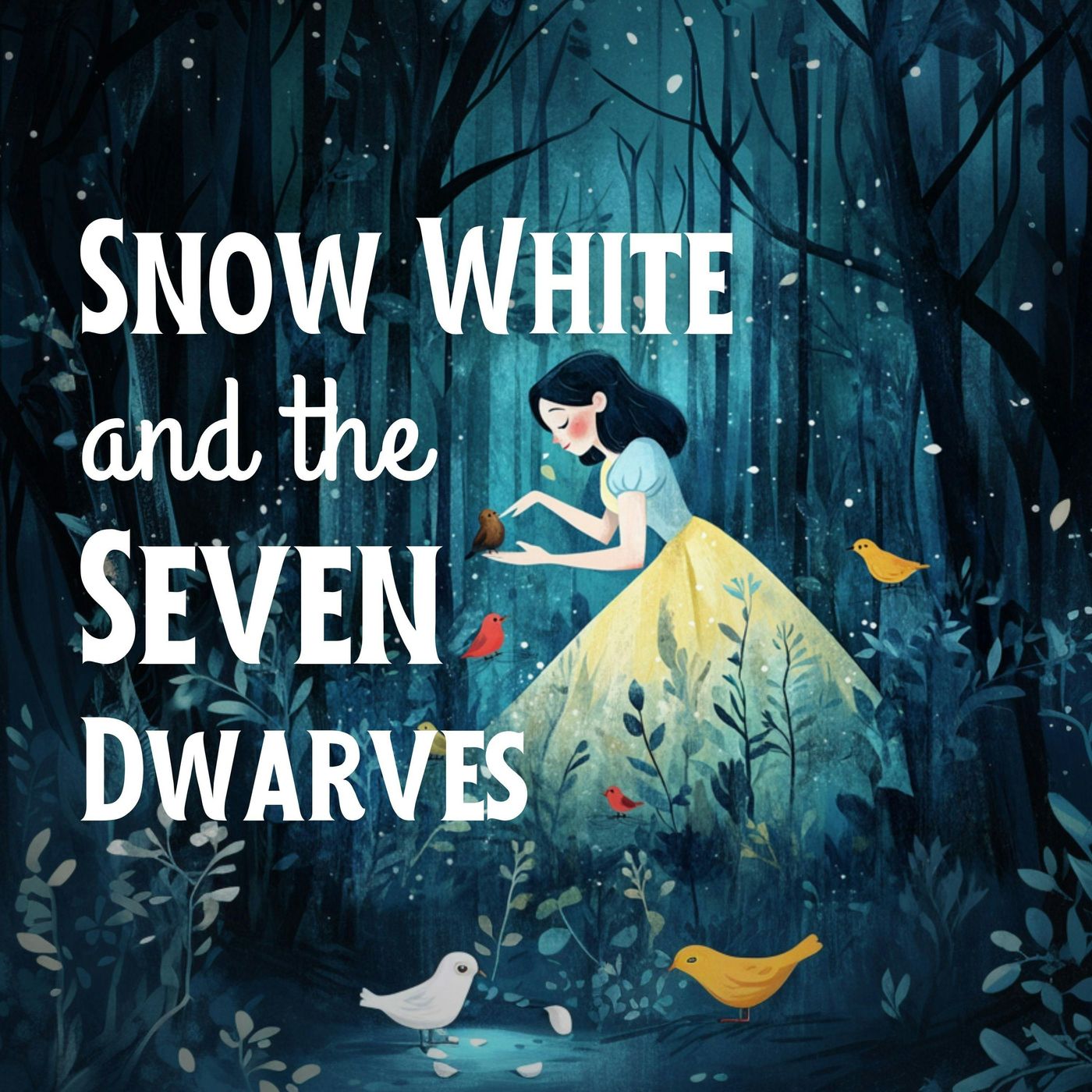 Snow White and the Seven Dwarves