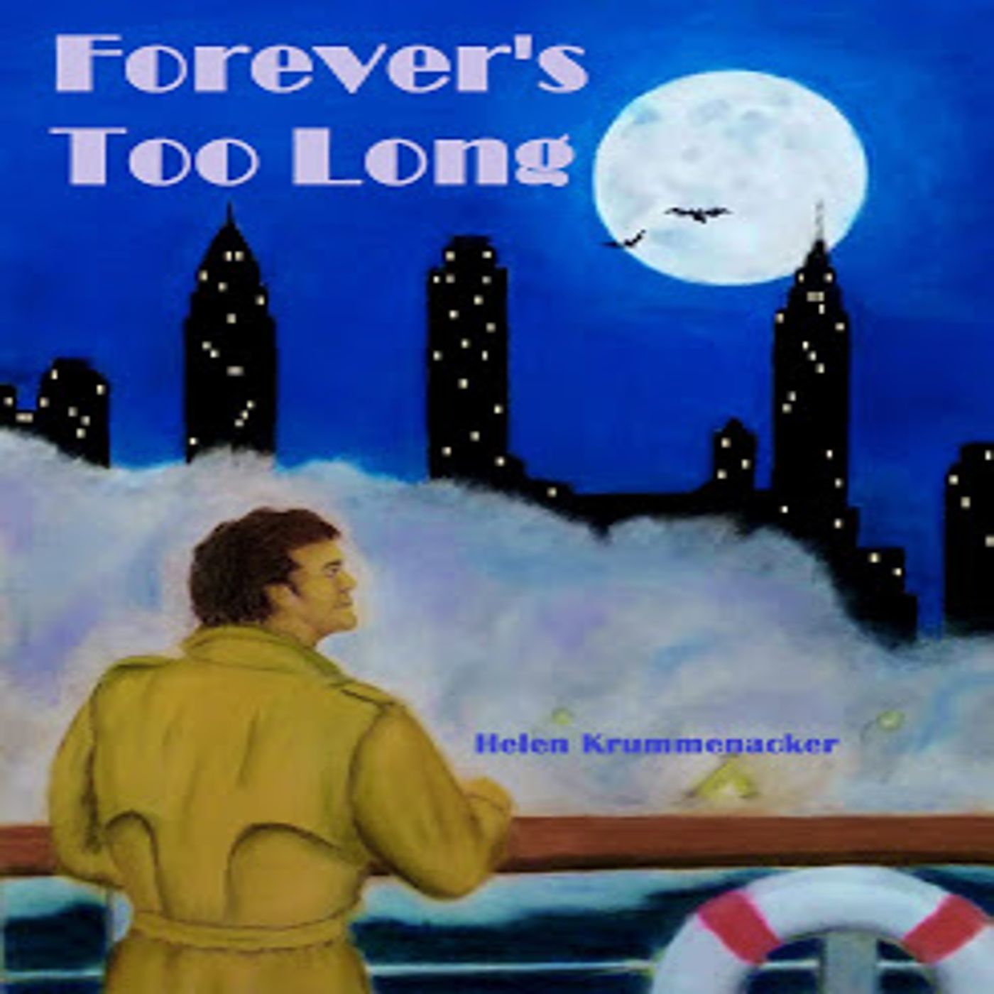 Forever's Too Long by Helen Krummenacker ch2