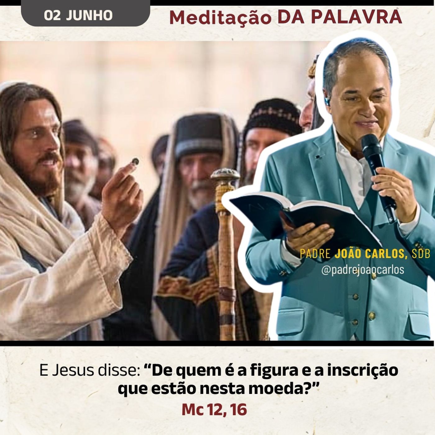02 de Junho - Meditação Palavra do Senhor