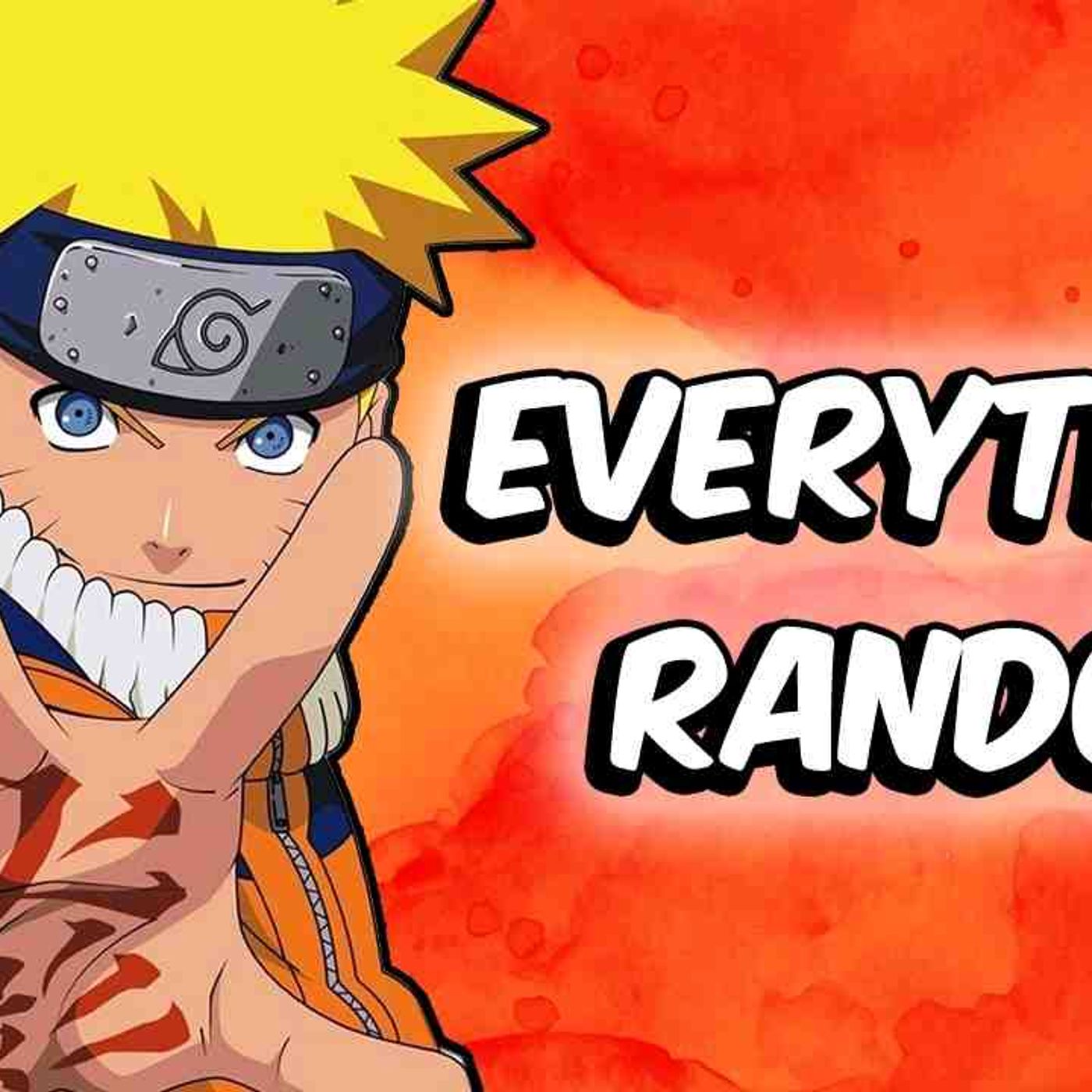 What If Naruto_s Life Were Random Chance_(MP3_160K) episode artwork