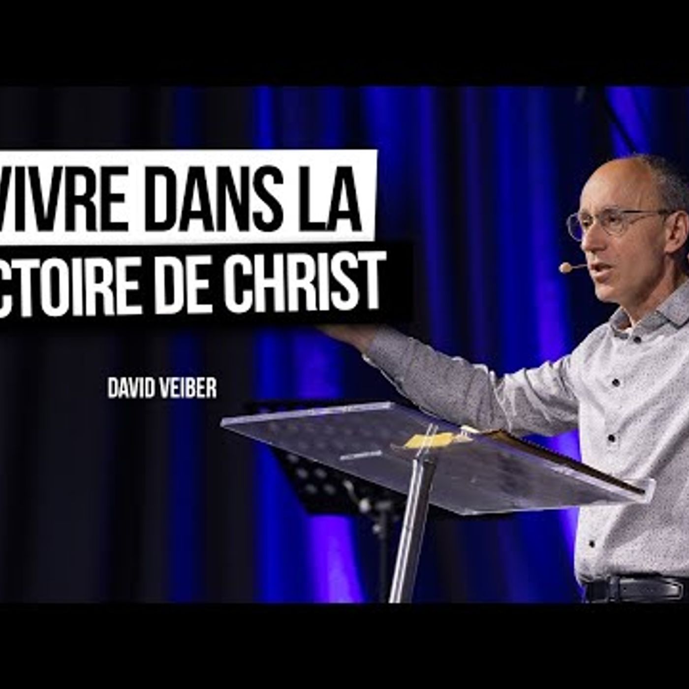 Ciel Ouvert - Vivre dans la victoire de Christ - David VEIBER
