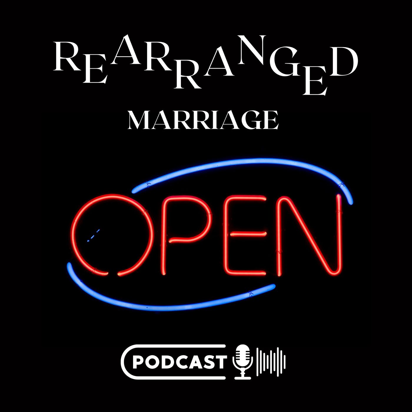 Rearranged Marriage podcast artwork