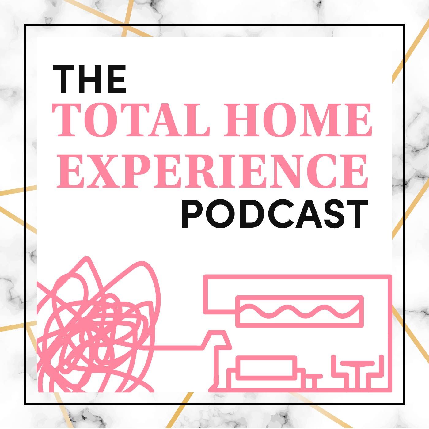 The Total Home Experience