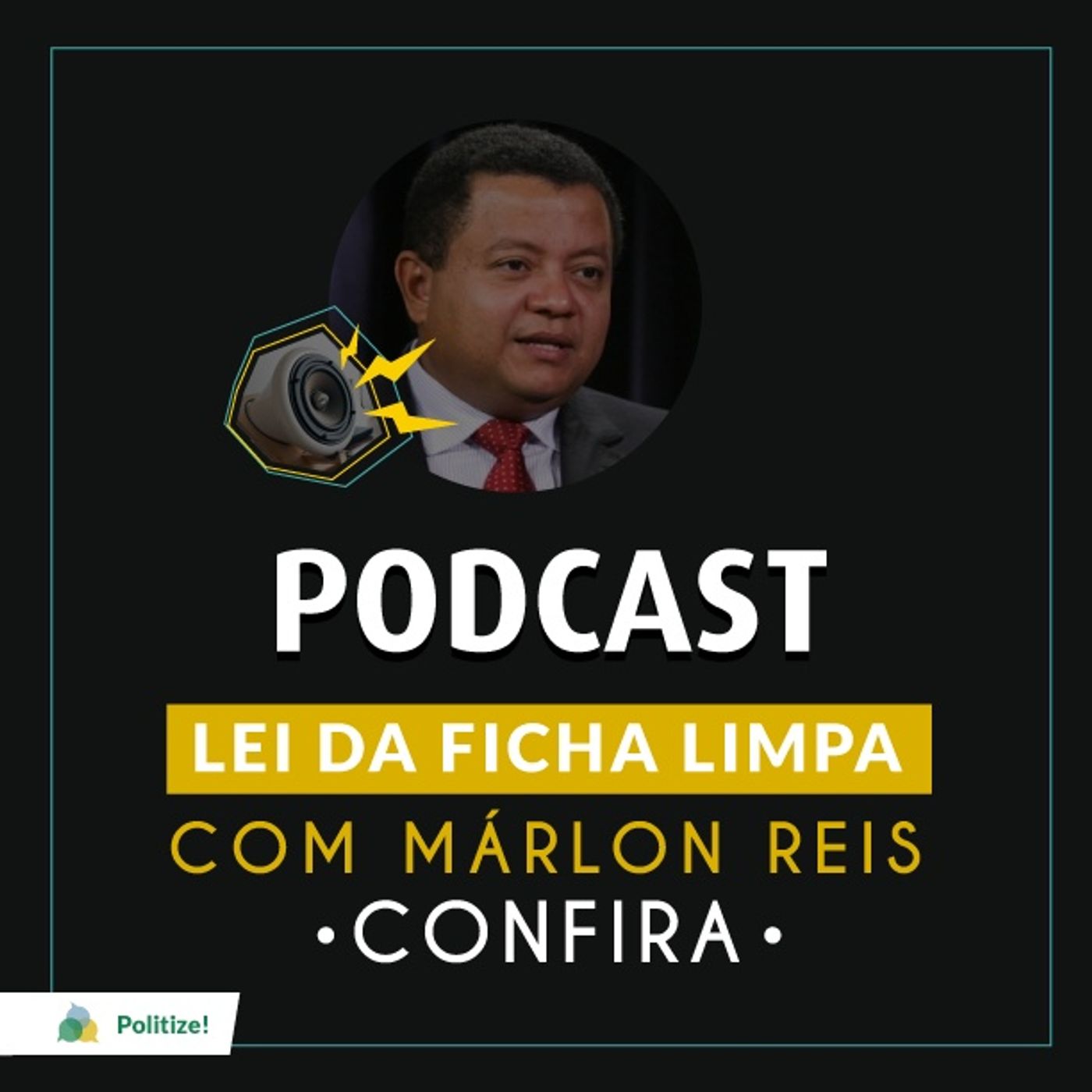 #021 - Lei da Ficha Limpa com Márlon Reis