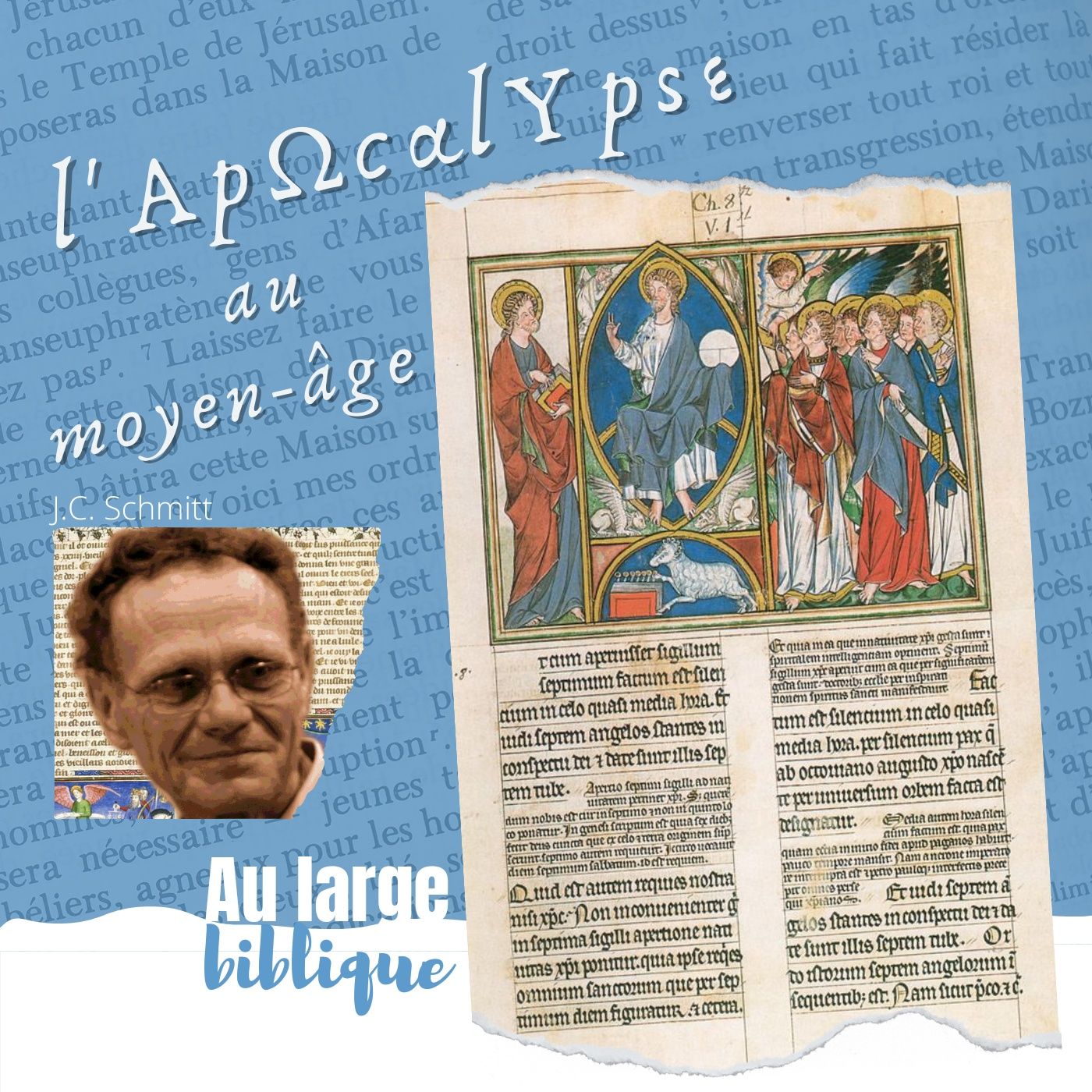 #235 Le moyen-âge et l'Apocalypse (J.C. Schmitt)