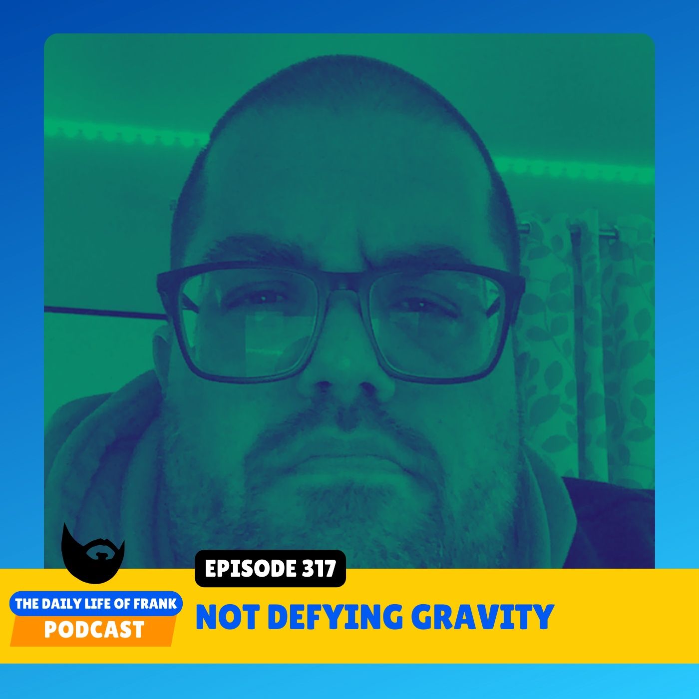 Episode 317: Not Defying Gravity