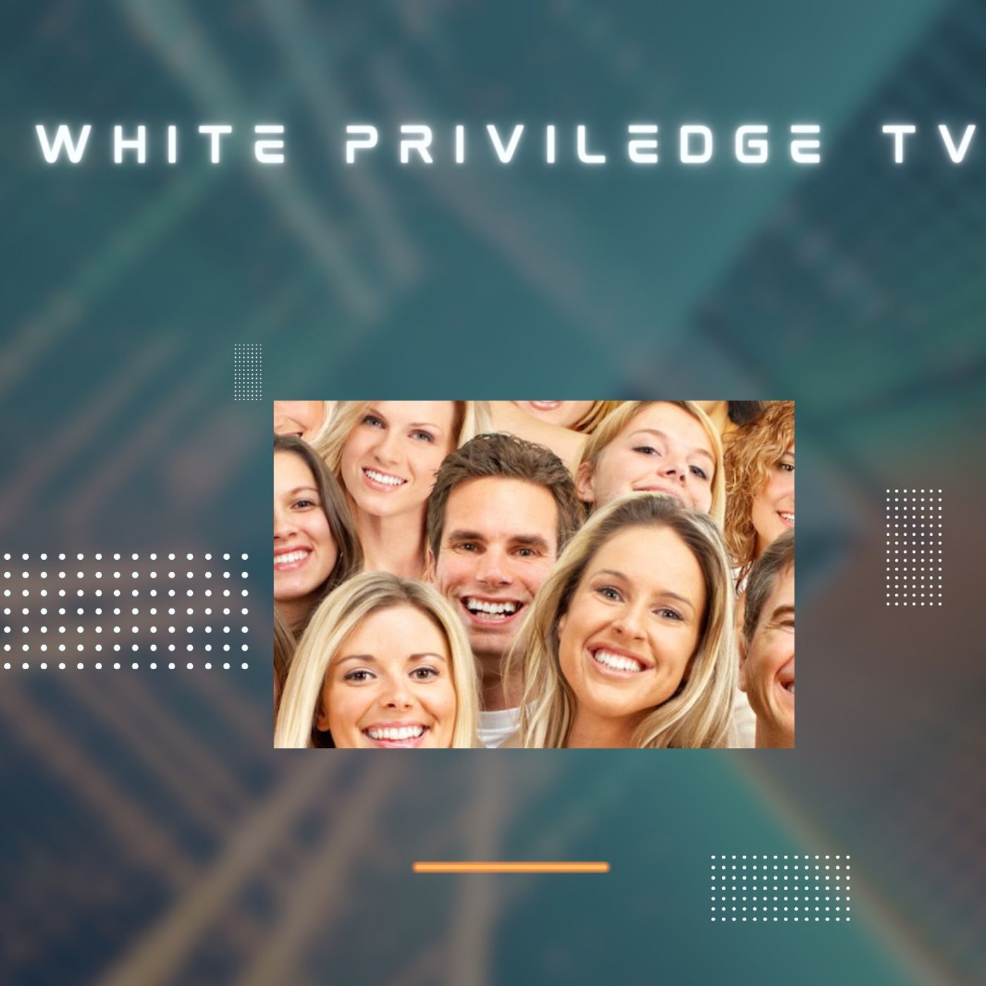 White Privilege TV