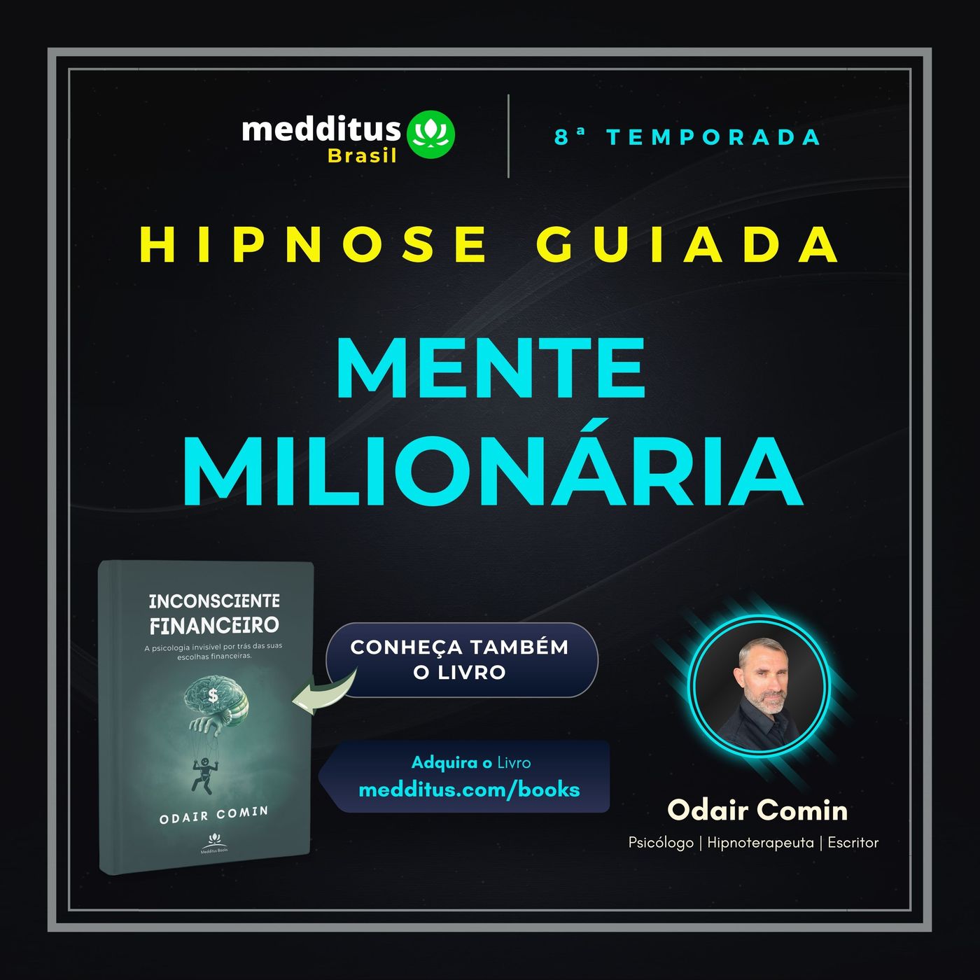 361 | Hipnose para ter uma Mente Milionária | Odair Comin episode artwork
