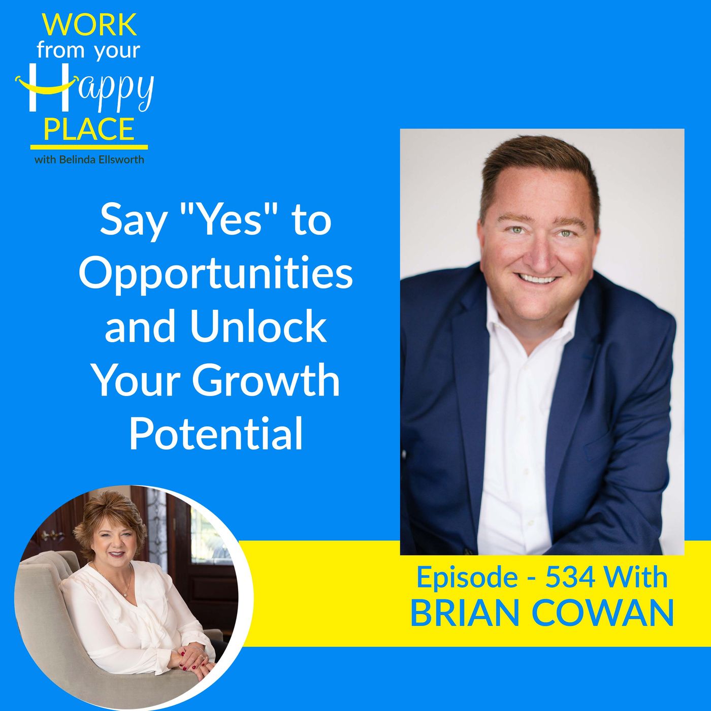 Work From Your Happy Place with Belinda Ellsworth