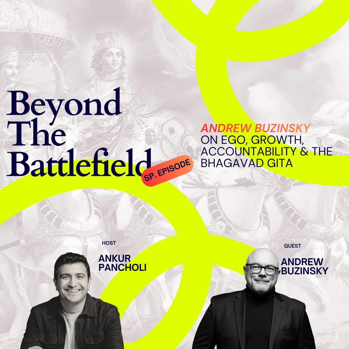 Leadership Beyond Strategy l ANDREW BUZINSKY ON EGO, GROWTH, ACCOUNTABILITY & THE BHAGAVAD GITA episode artwork