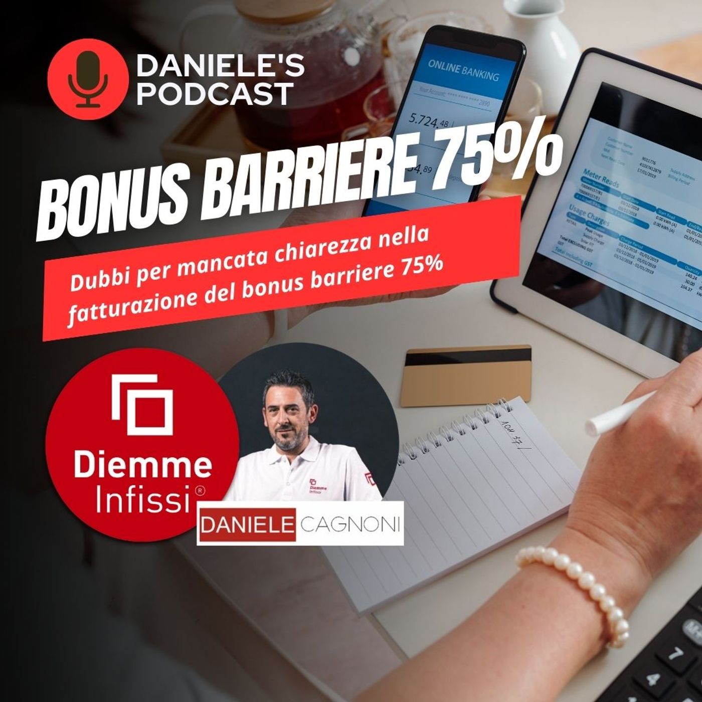 Scegliere Infissi è il Podcast di Daniele Cagnoni - SerramenTecnico - Tutorial Infissi e serramenti