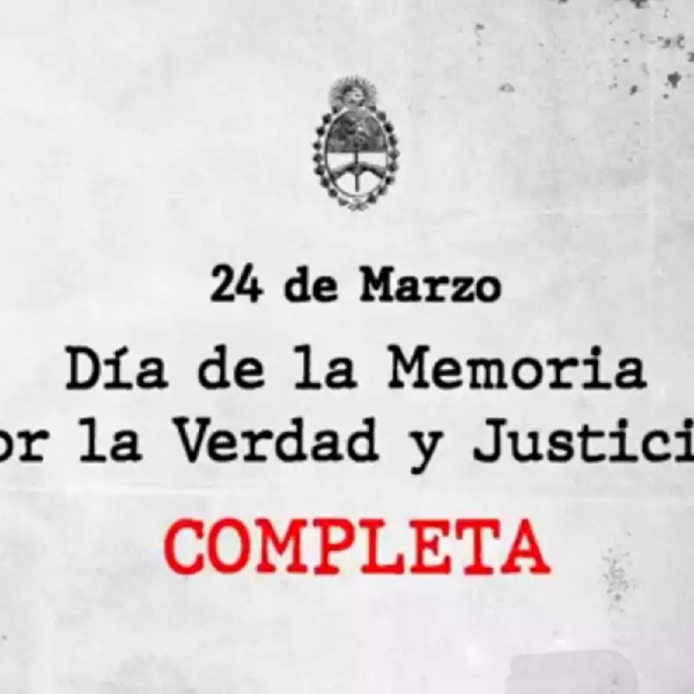 Memoria verdad y justicia para todos podcast artwork
