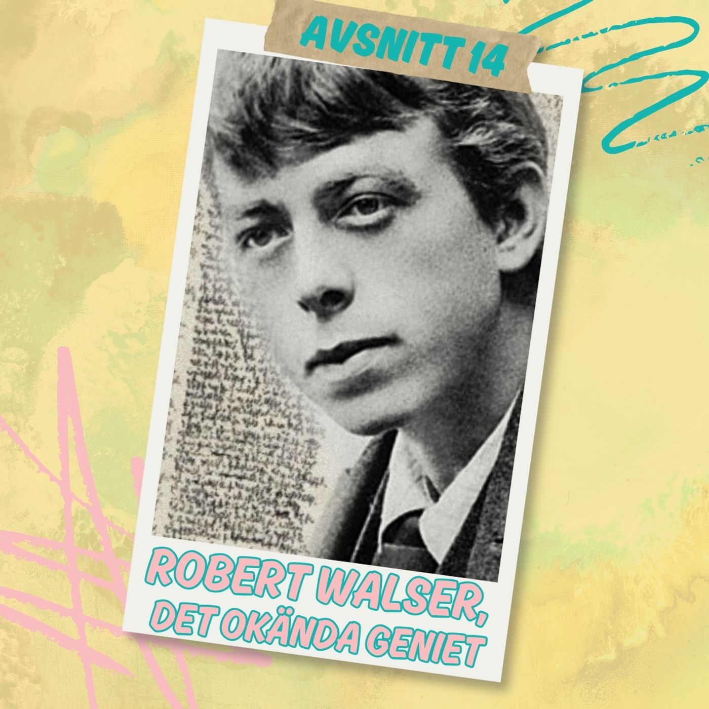 Avsnitt 14 - Robert Walser, det okända geniet episode artwork