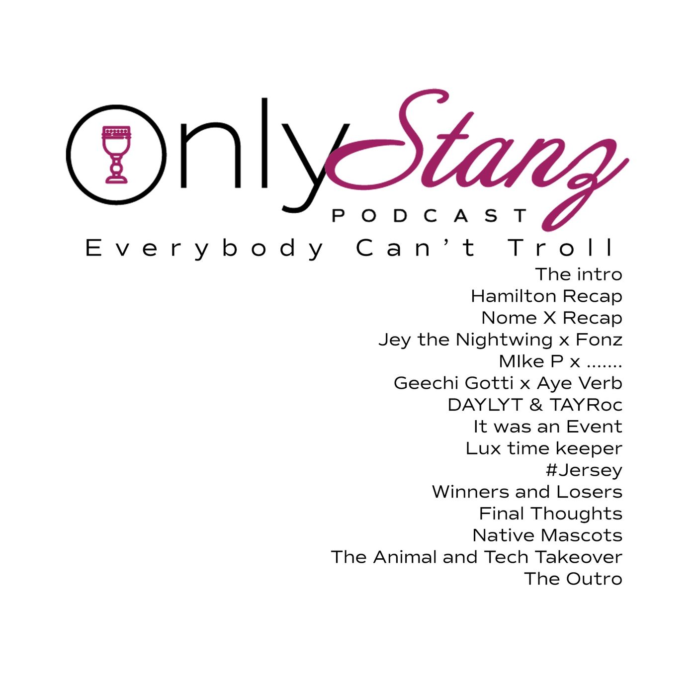 Only Stanz Podcast