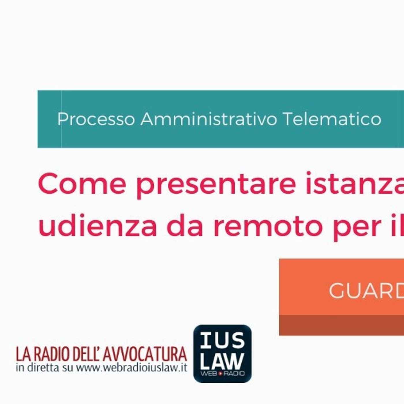 COME PRESENTARE ISTANZA DI UDIENZA DA REMOTO PER IL PAT - Speciale IusLaw episode artwork