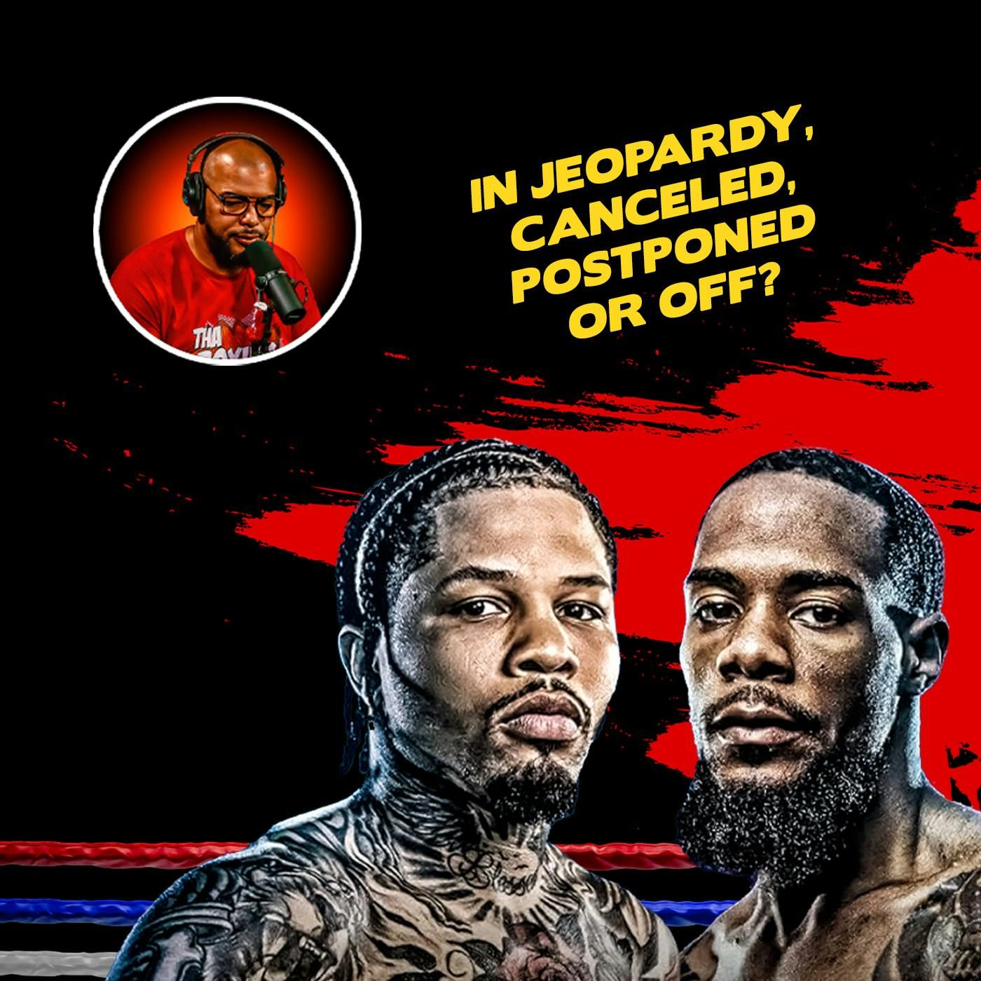 ☎️ Gervonta “Tank” Davis Vs. Roach Jr.: Fight in Jeopardy❗️❓ episode artwork