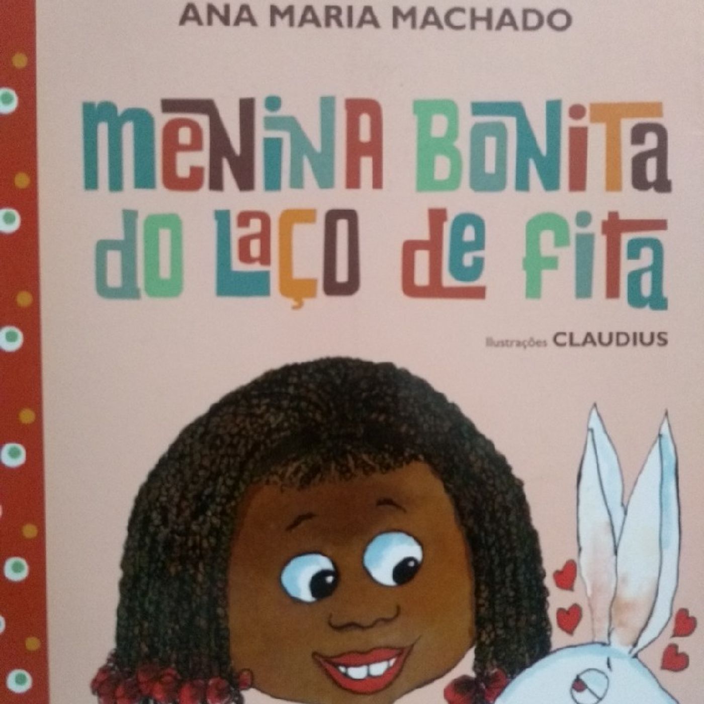 Hora Da História - Menina Bonita Do Laço De Fita episode artwork