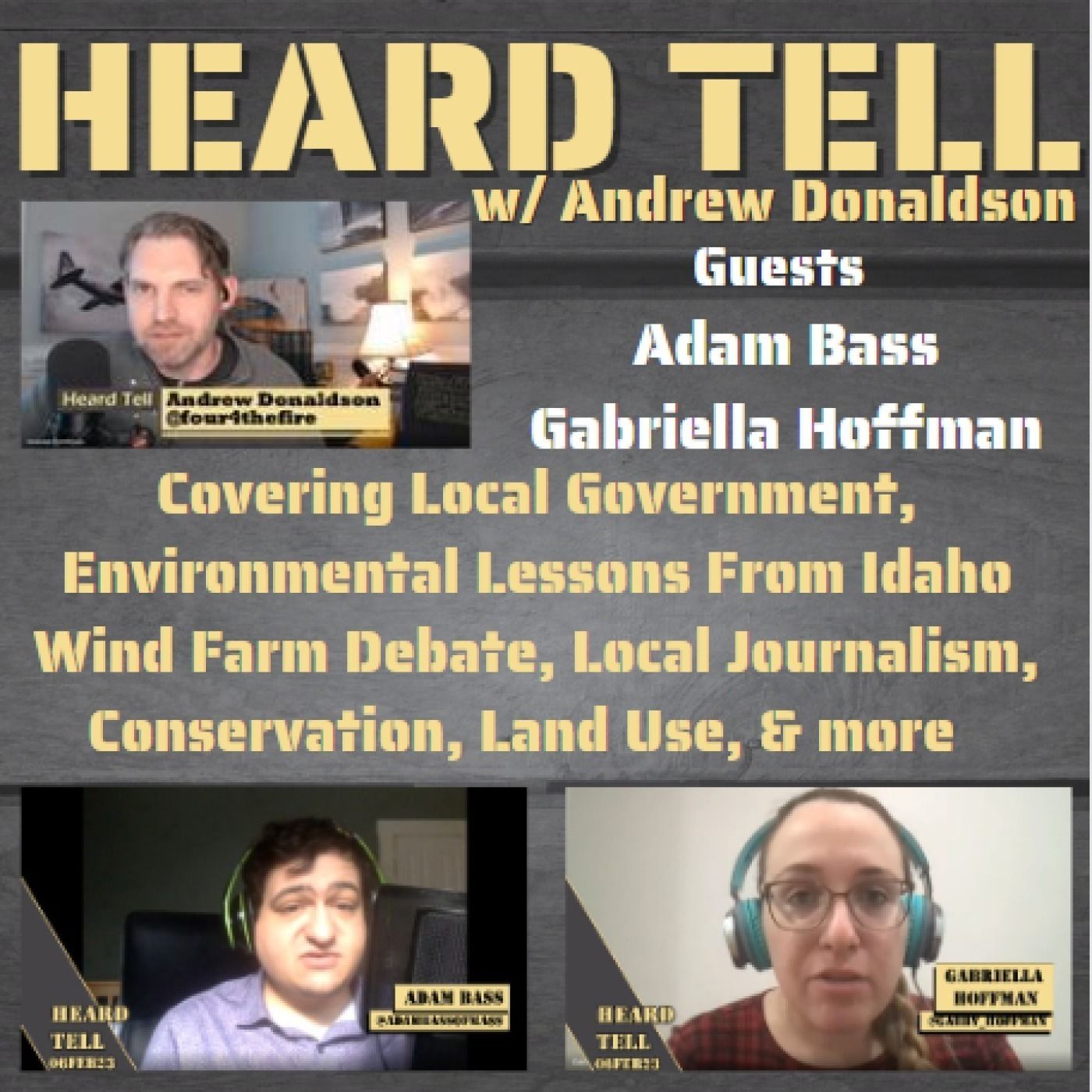 Covering Local Government, Lessons From Idaho Wind Farm, & more w/ Adam Bass & Gabriella Hoffman