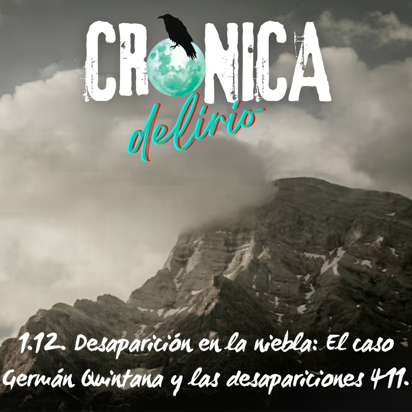 Crónica Delirio: True Crime y Misterios Reales de la Historia