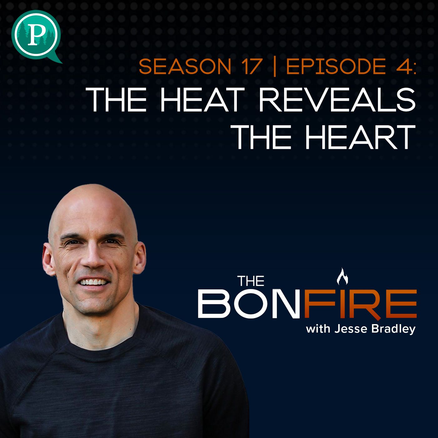 The Heat Reveals the Heart