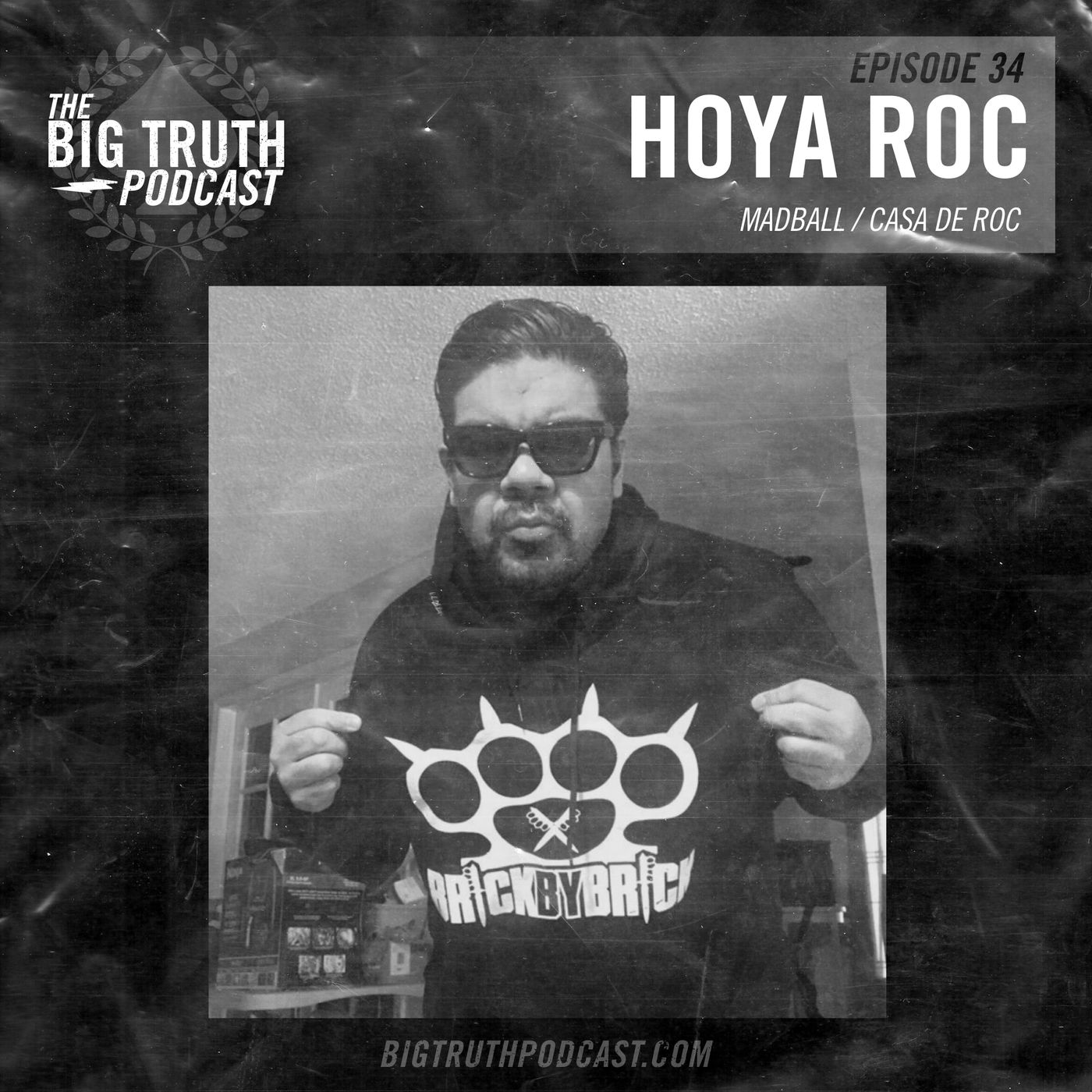 #34 - Hoya Roc : Madball / Casa De Roc / The Smokin Word