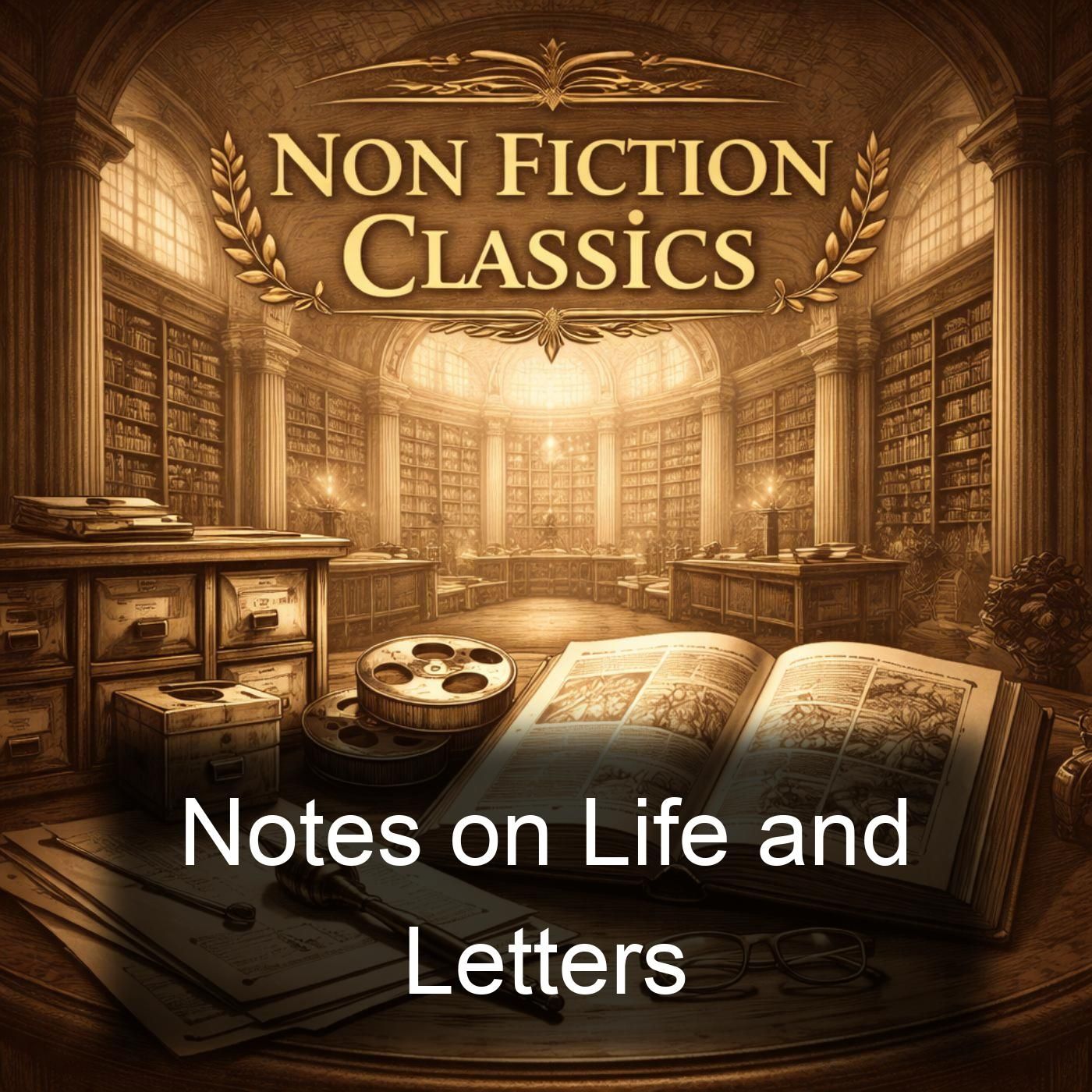 Notes on Life and Letters podcast artwork