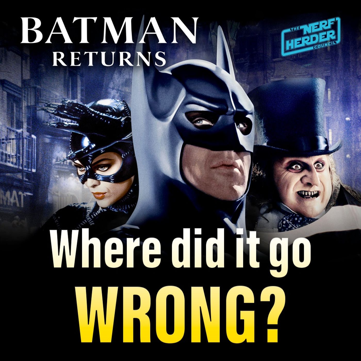 Where Did "Batman Returns" Go Wrong? episode artwork