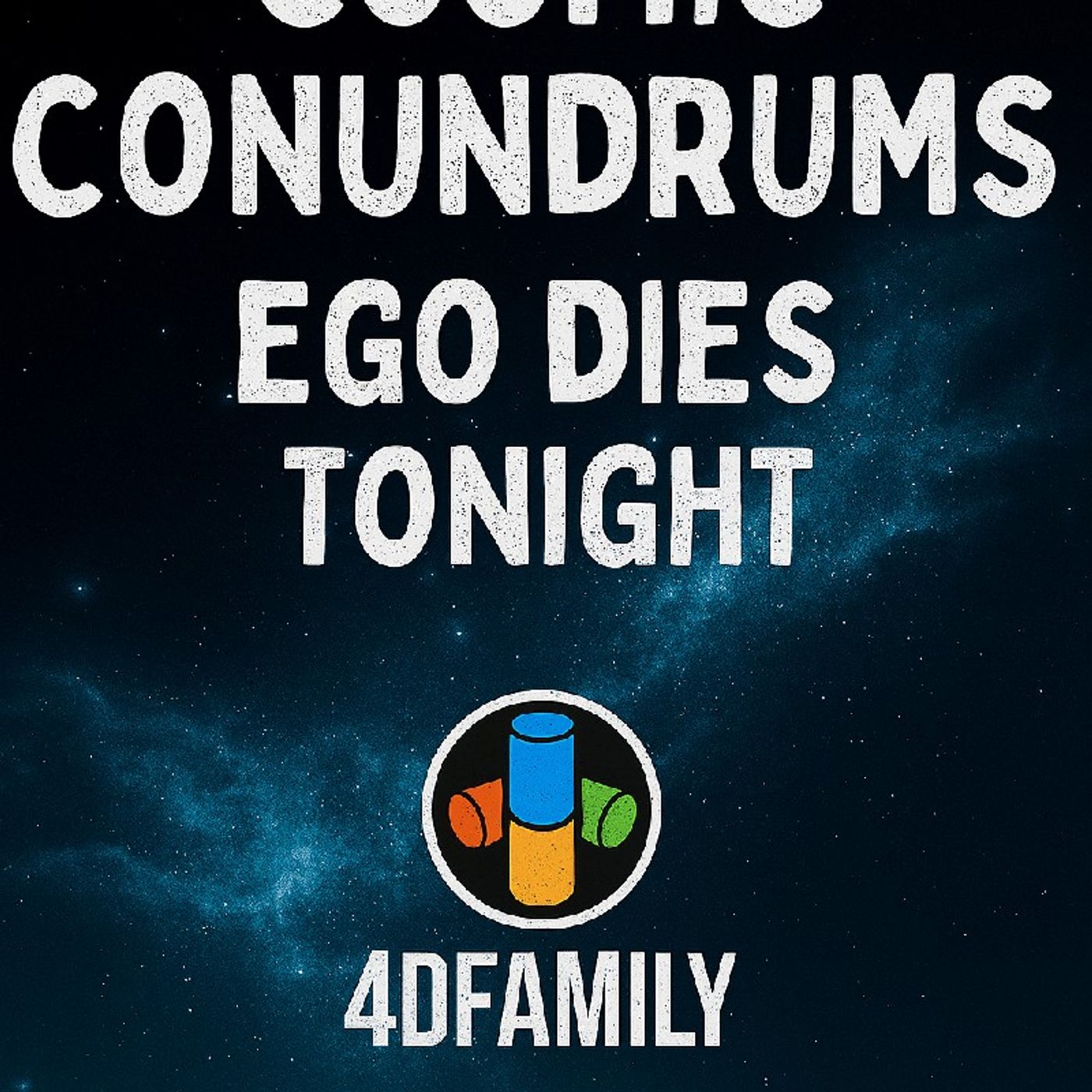 Episode 37 - Cosmic Conundrums episode artwork
