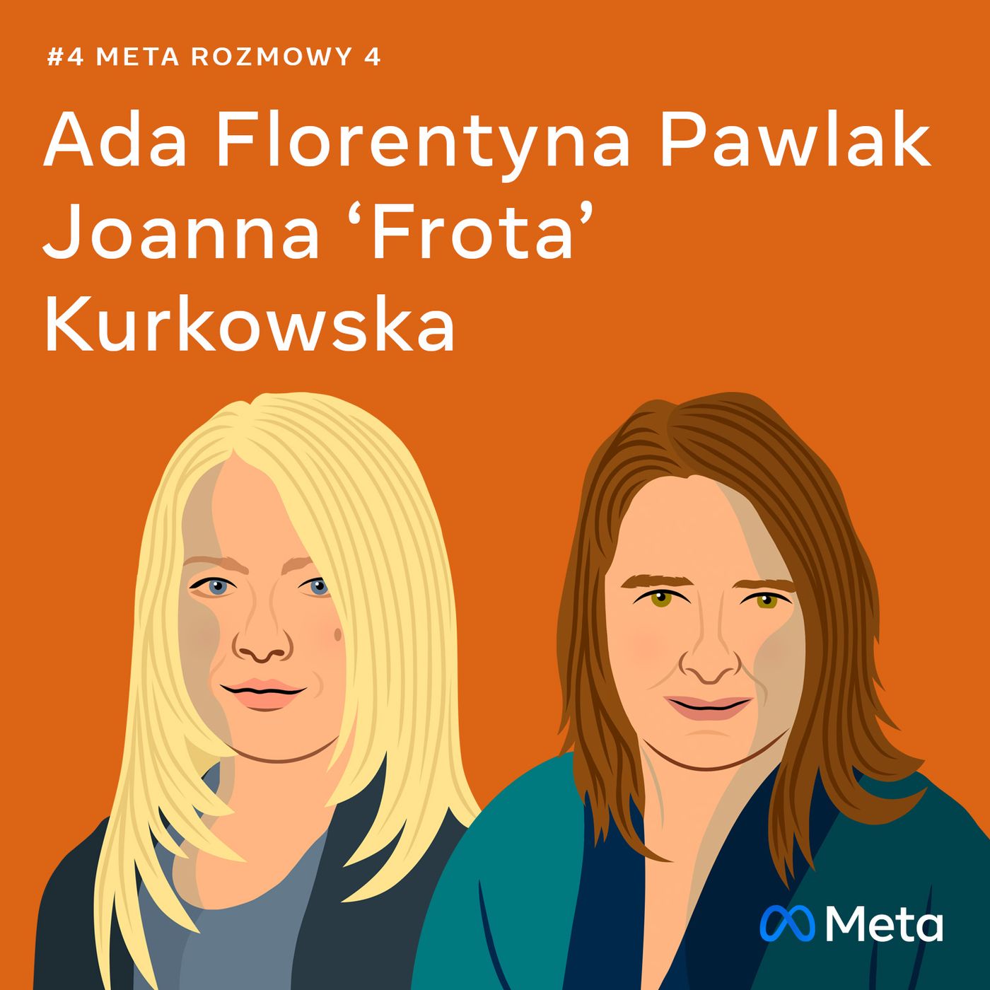 O nowym wirtualnym człowieku - Ada Florentyna Pawlak i Joanna "Frota" Kurkowska