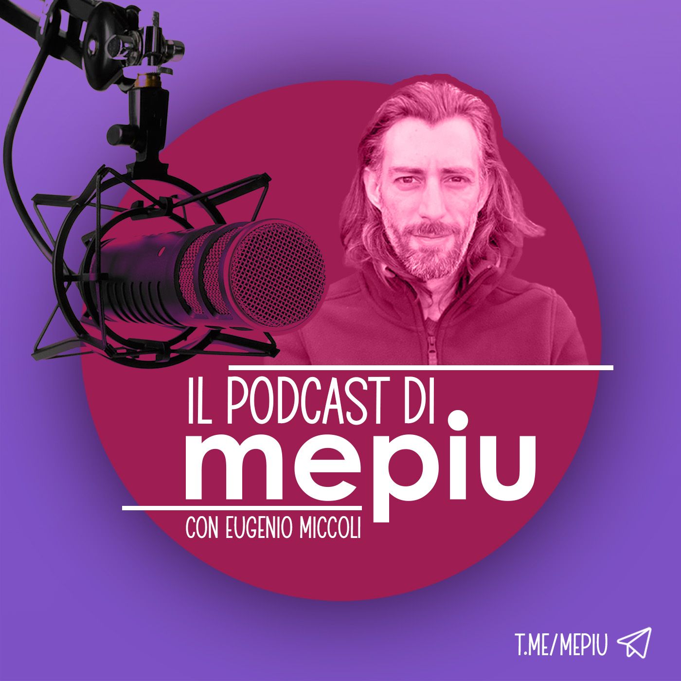 MePiù Podcast con Eugenio Miccoli