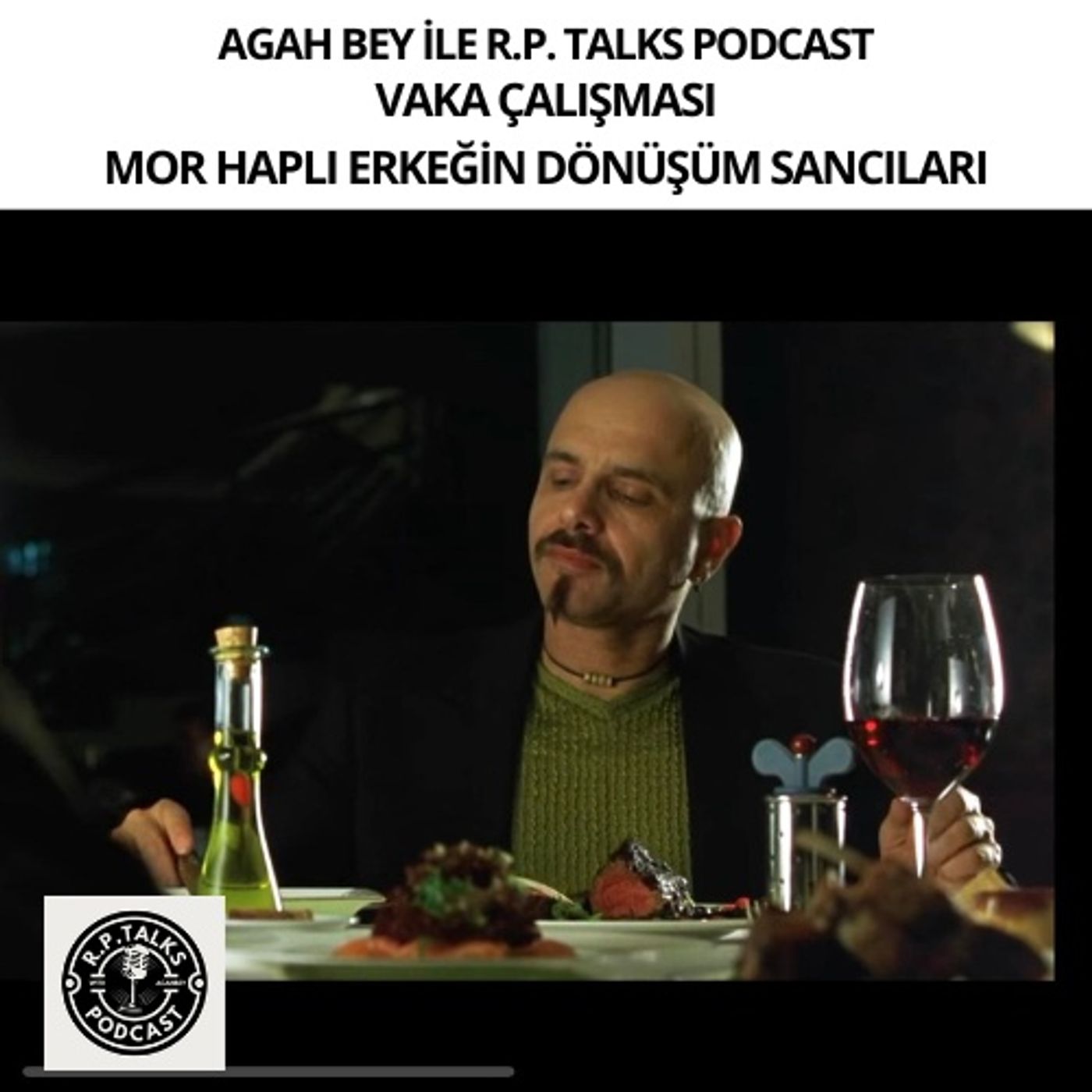 Vaka Çalışması - Mor Haplı Erkeğin Dönüşüm Sancıları