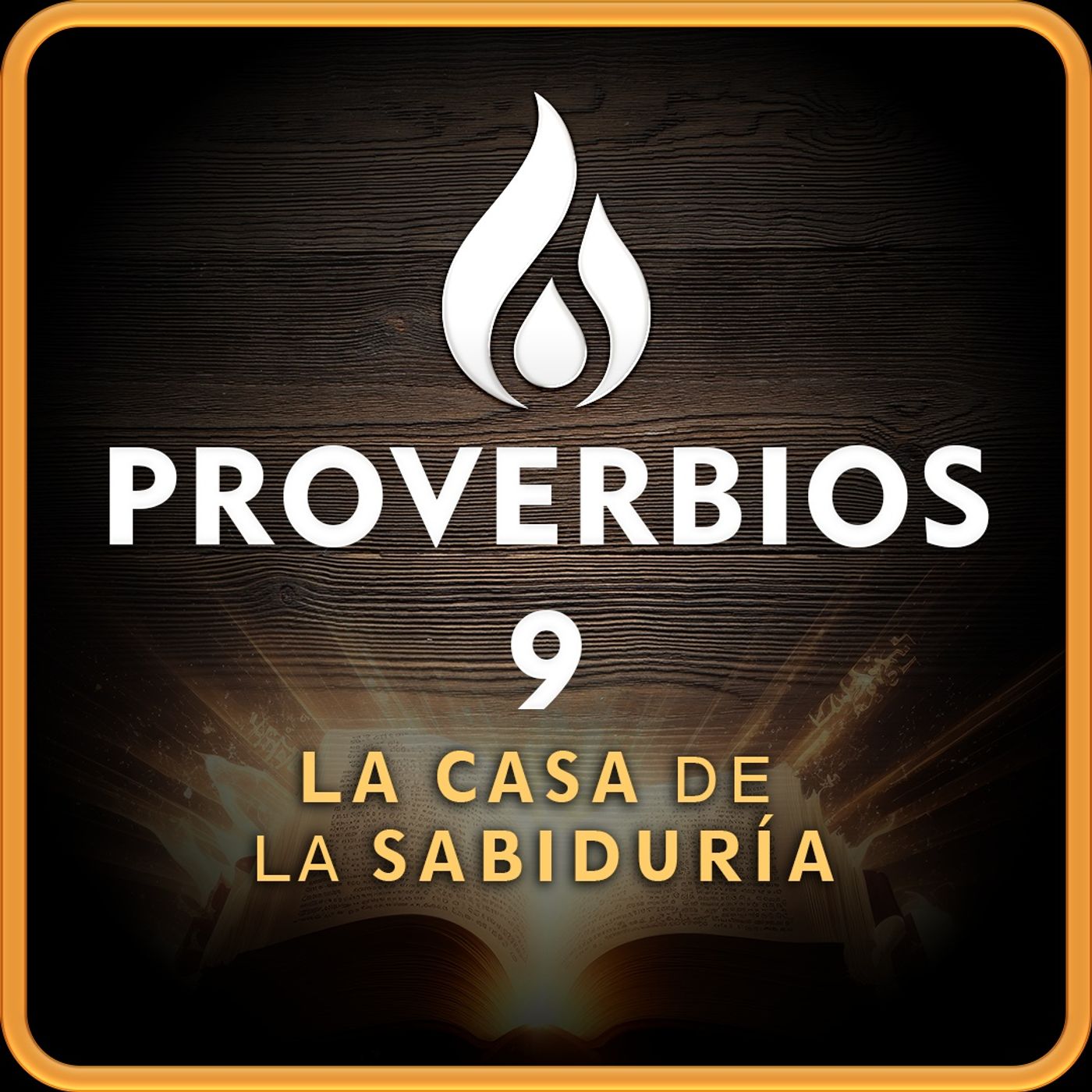 Proverbios 9: La Casa de la Sabiduría | Biblia en Audio (RV 1909)