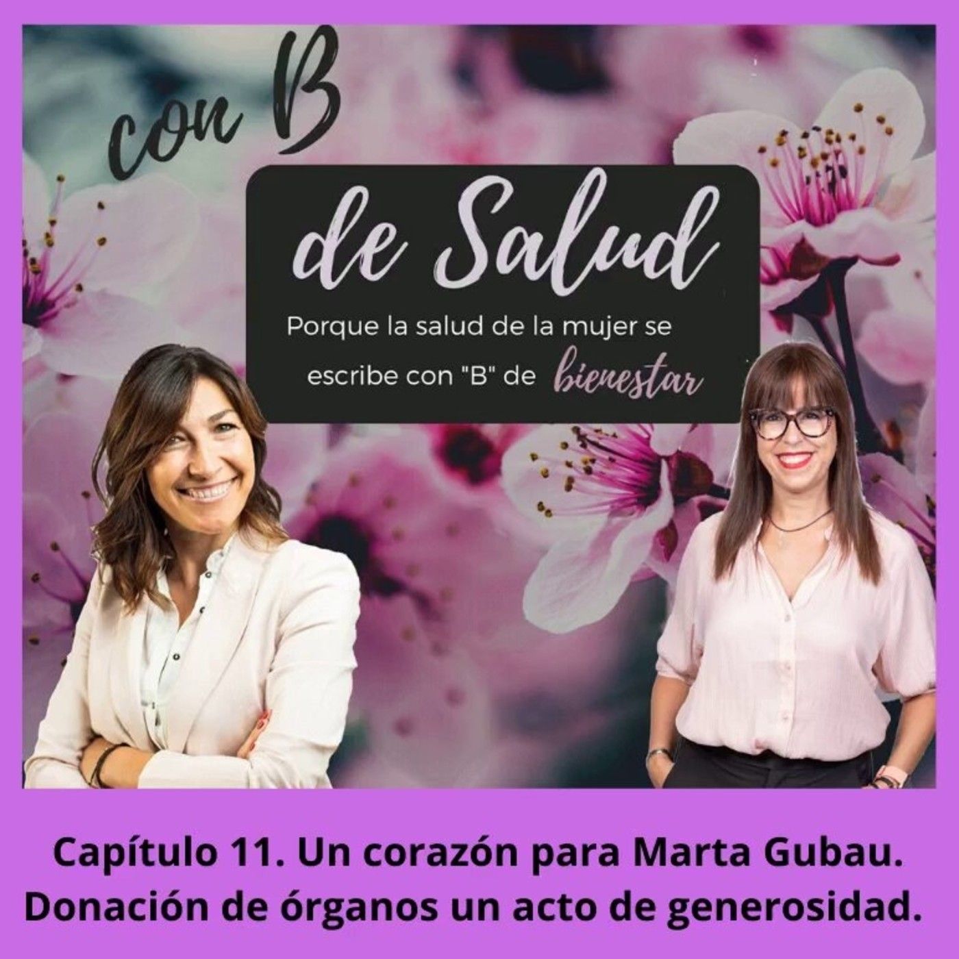 Capítulo 11. Un corazón para Marta Gubau. Donación de órganos episode artwork