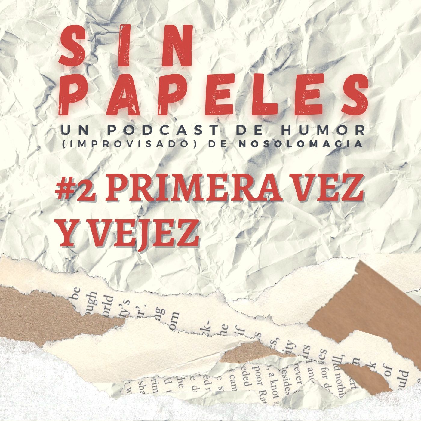 Sin Papeles - Humor improvisado