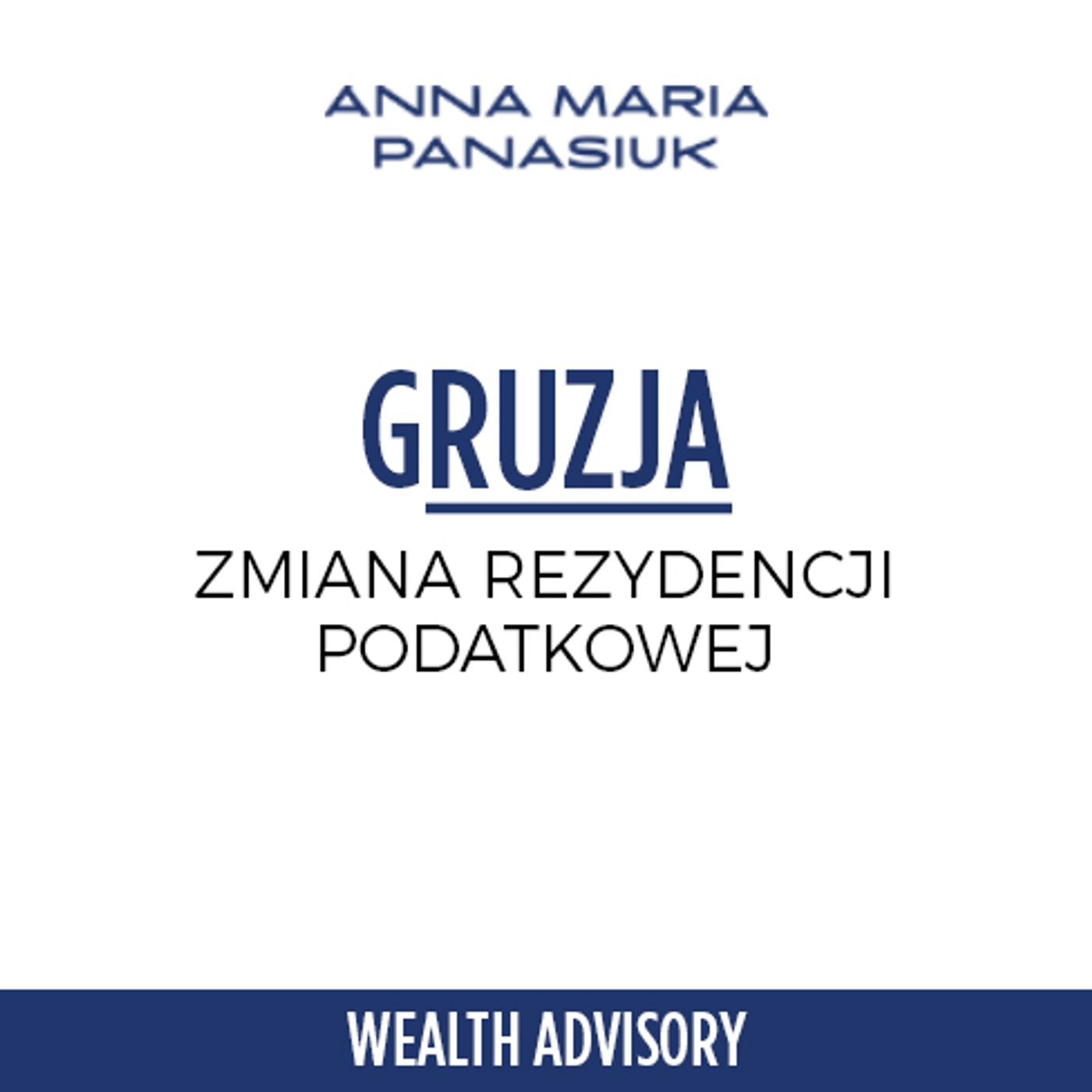 39. GRUZJA - Zmiana Rezydencji Podatkowej episode artwork