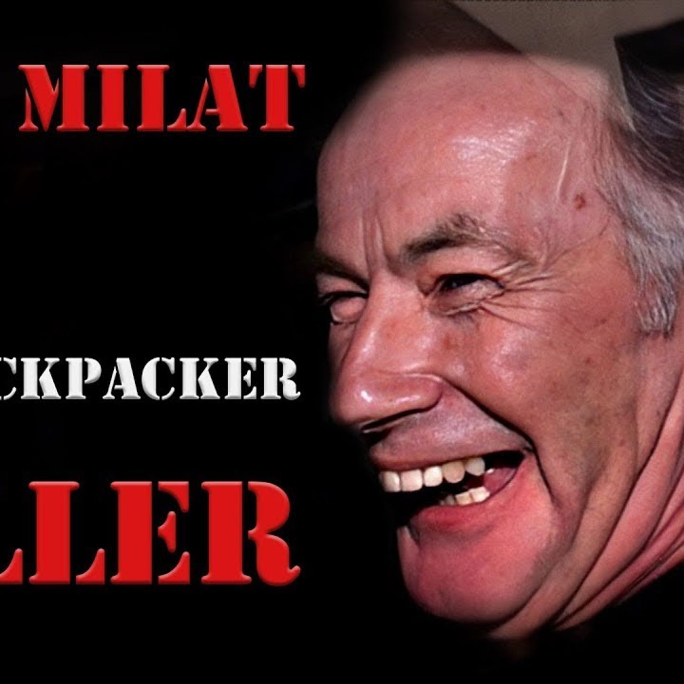 🌲 "Backpacker Butcher: Ivan Milat's Australian Outback Slaughter"