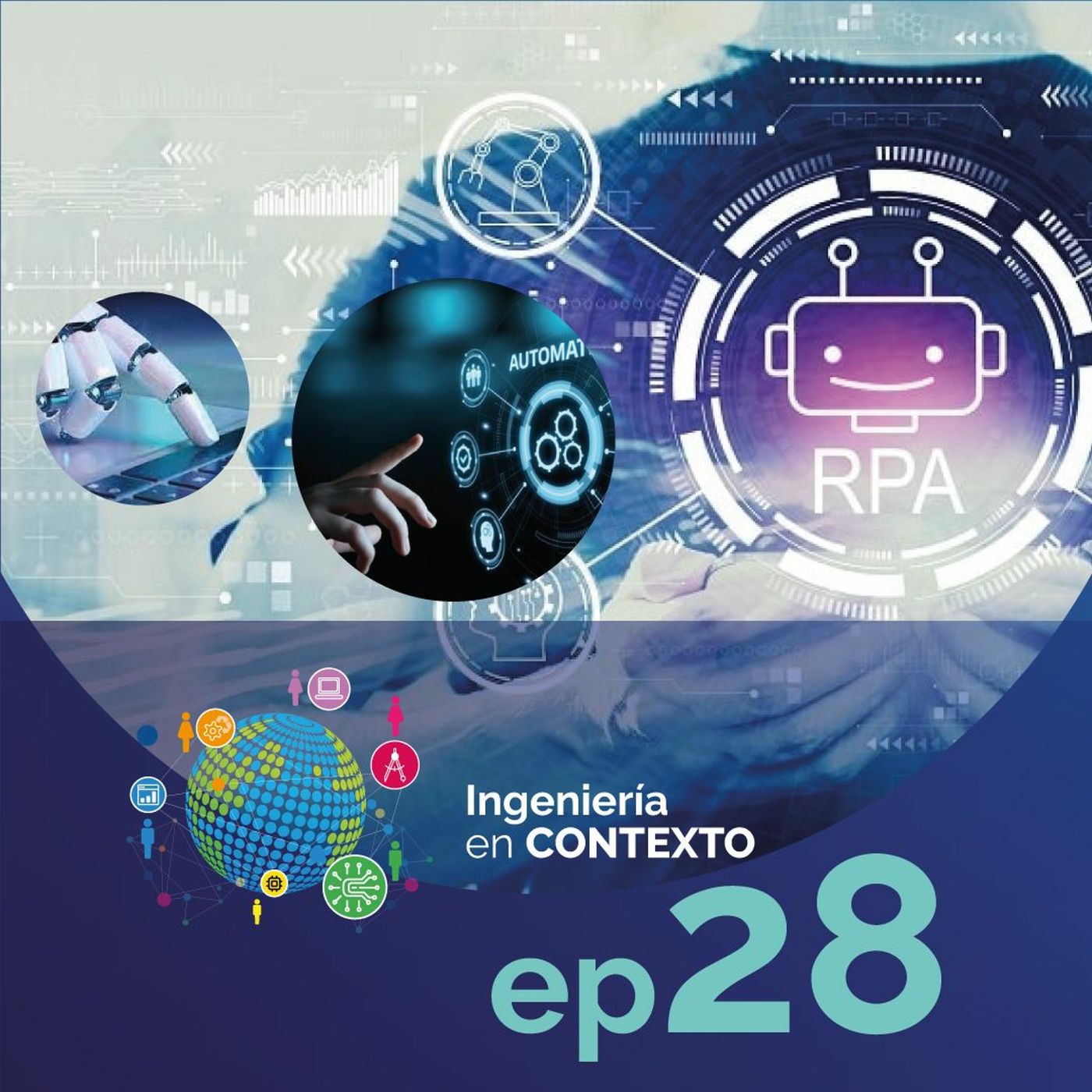 Automatización | Ingeniería en contexto Ep.28 episode artwork