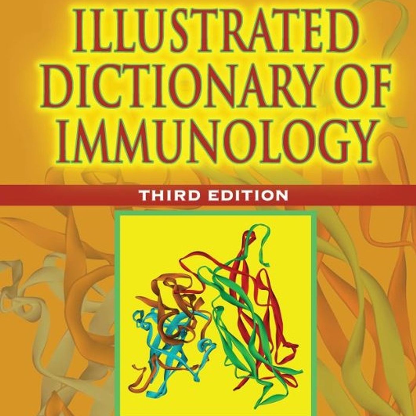 Illustrated Dictionary of Immunology