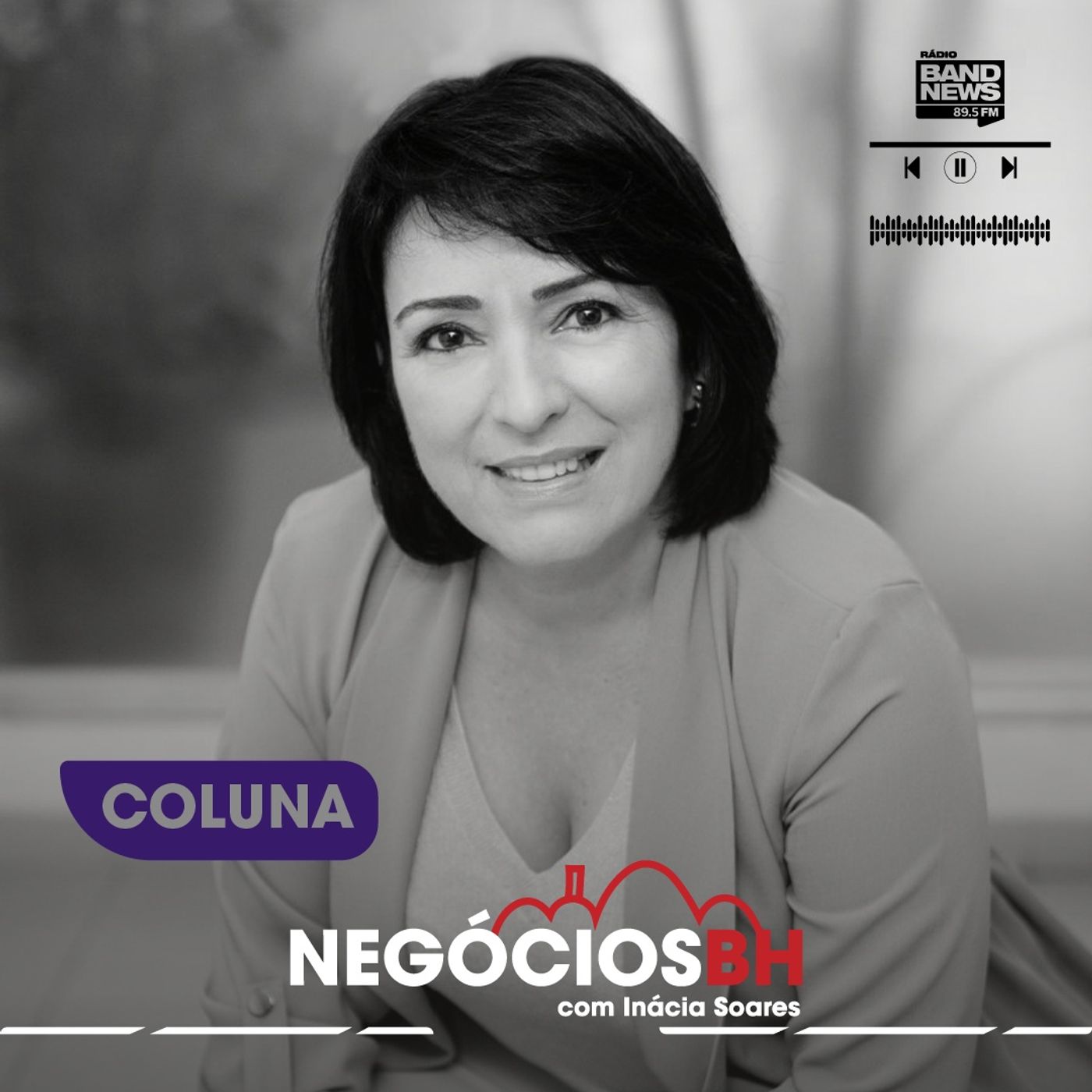 Negócios BH, com Inácia Soares