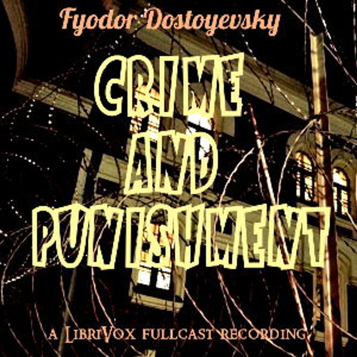Crime and Punishment V 4 Dramatic Reading podcast artwork