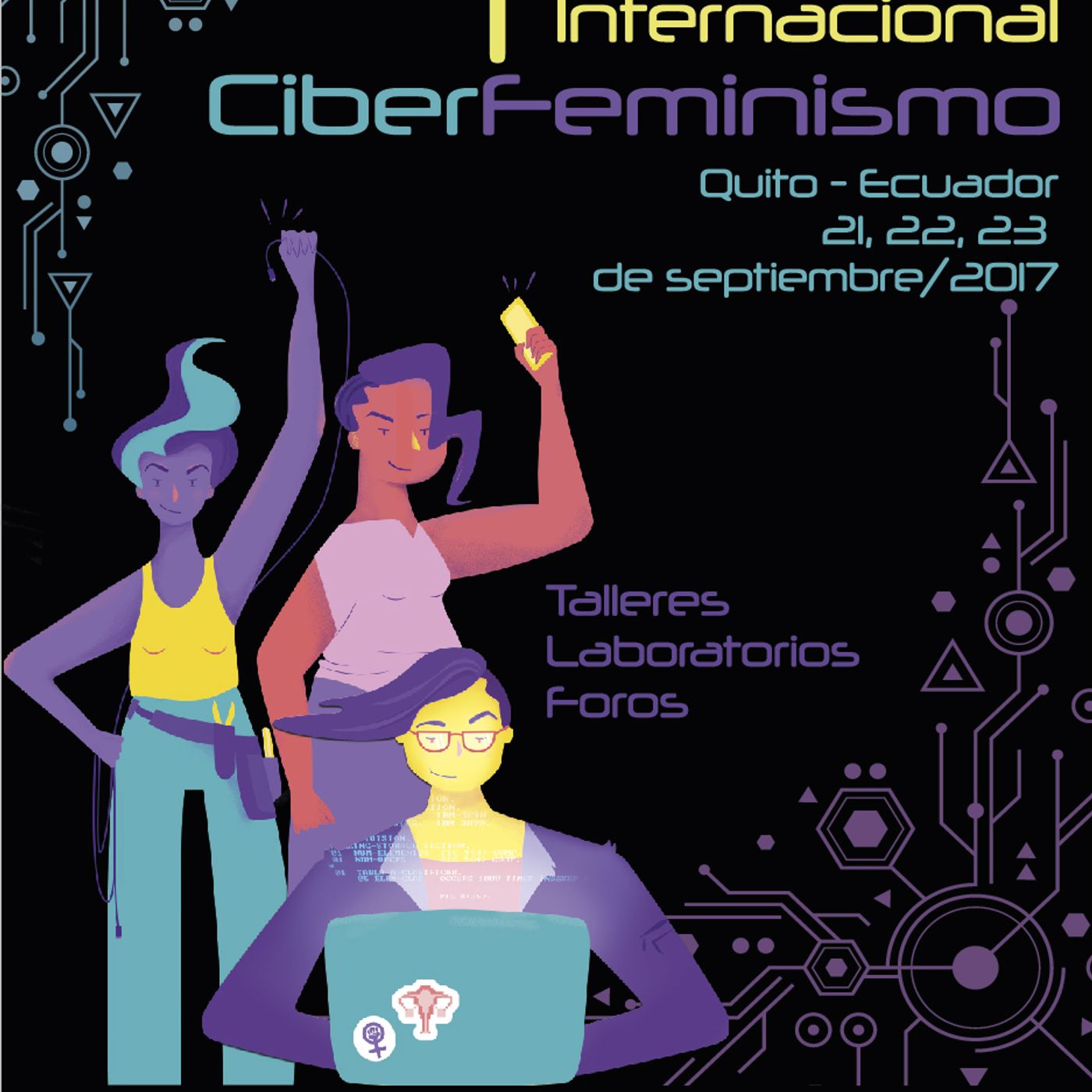 I Encuentro Internacional de Ciberfeminismo I Encuentro Internacional de Ciberfeminismo