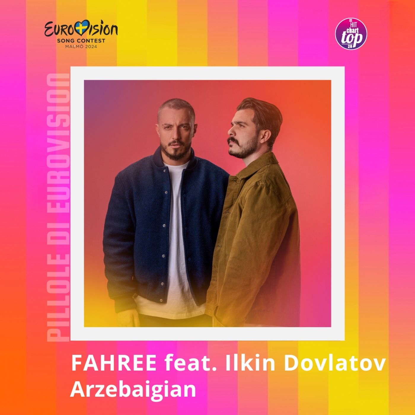 Pillole di Eurovision 2024: Ep. 12 Fahree & Ilkin episode artwork