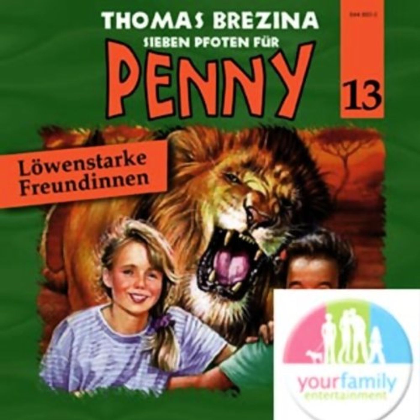 Löwenstarke Freundinnen (Sieben Pfoten für Penny 13) Hörbuch von Thomas Brezina episode artwork